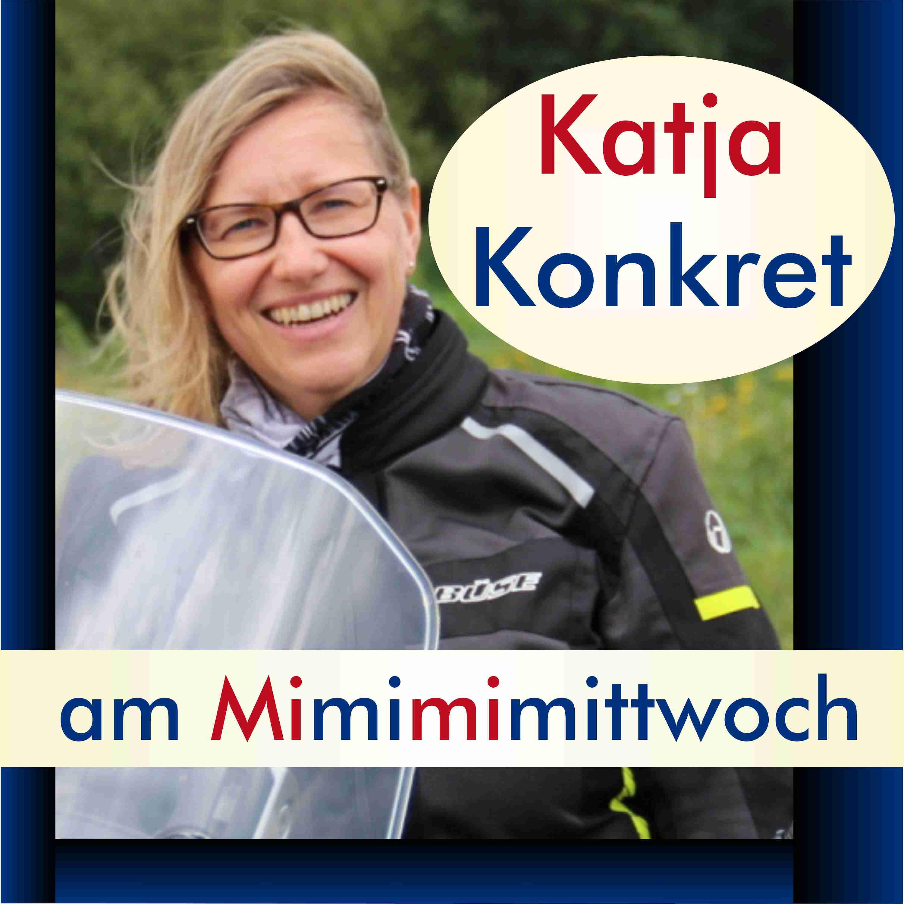 KatjaKonkret am Mimimimittwoch