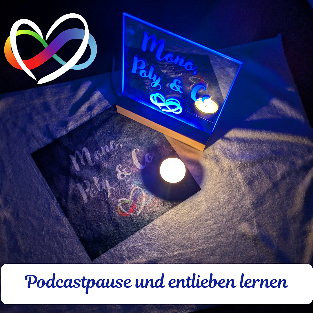 #118 - Podcastpause und entlieben lernen episode artwork
