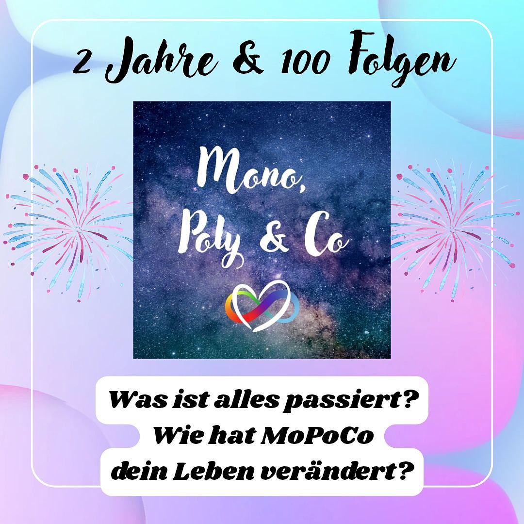 #101 - Jubiläum - 2 Jahre & 100 Folgen MoPoCo