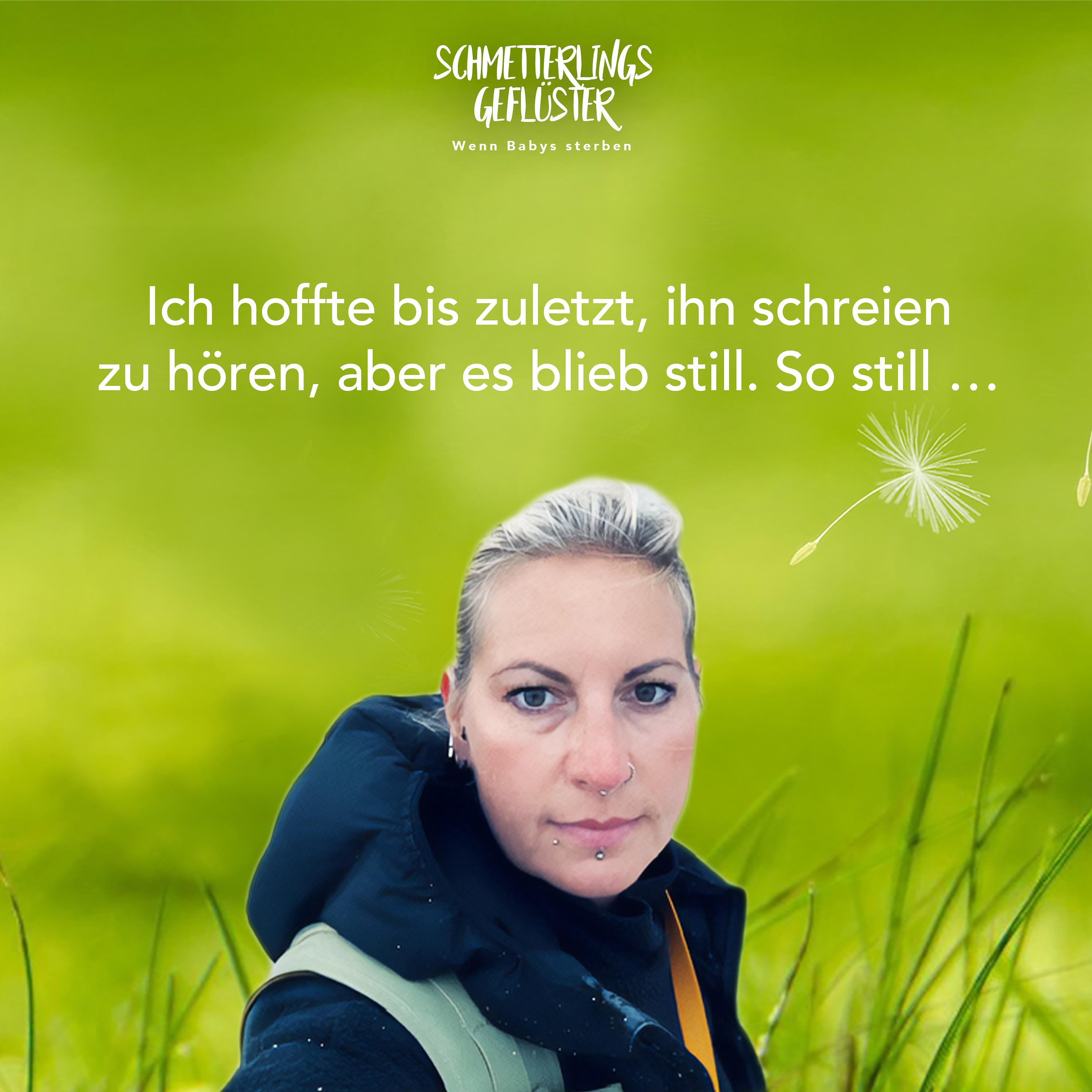 Schmetterlingsgeflüster - wenn Babys sterben