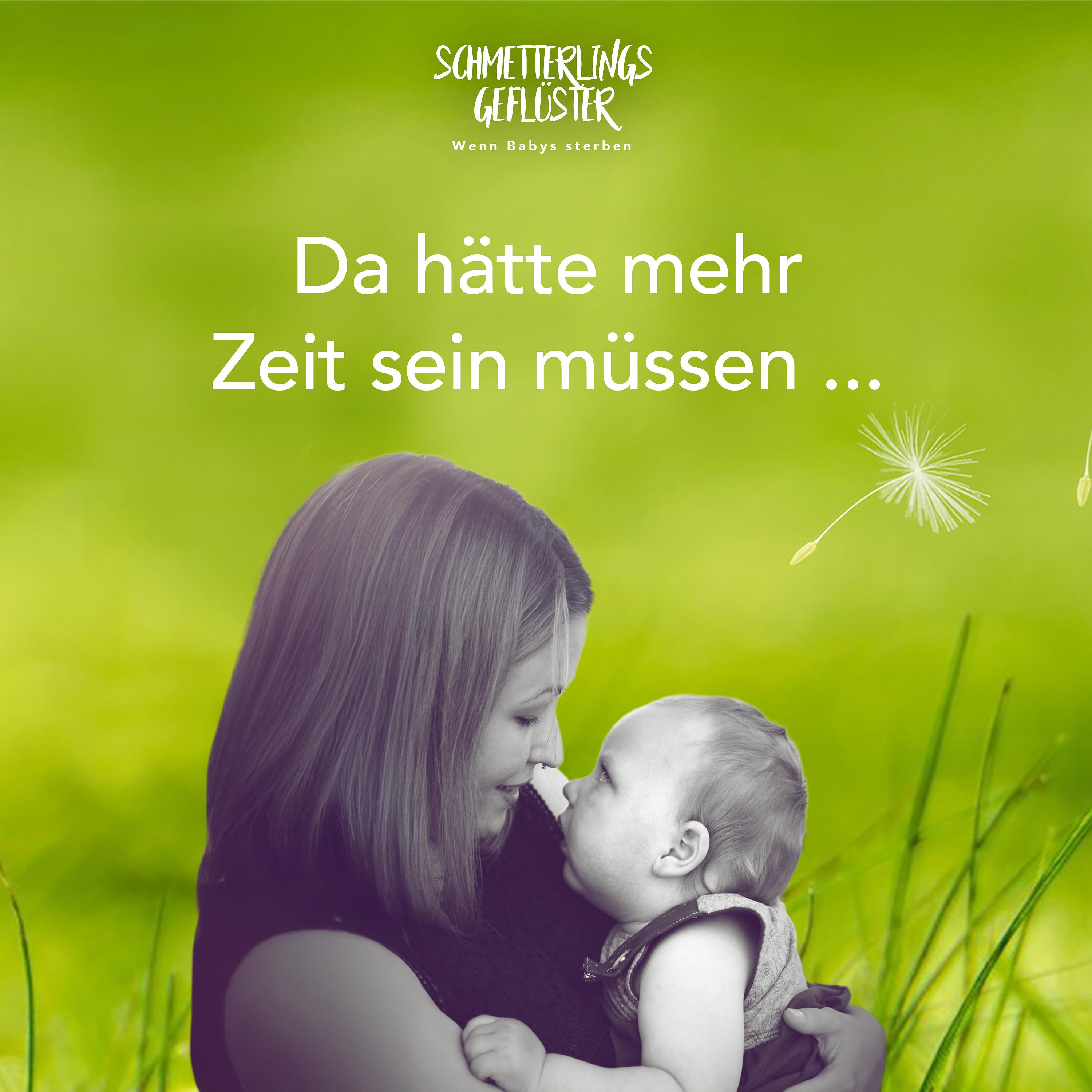 Schmetterlingsgeflüster - wenn Babys sterben