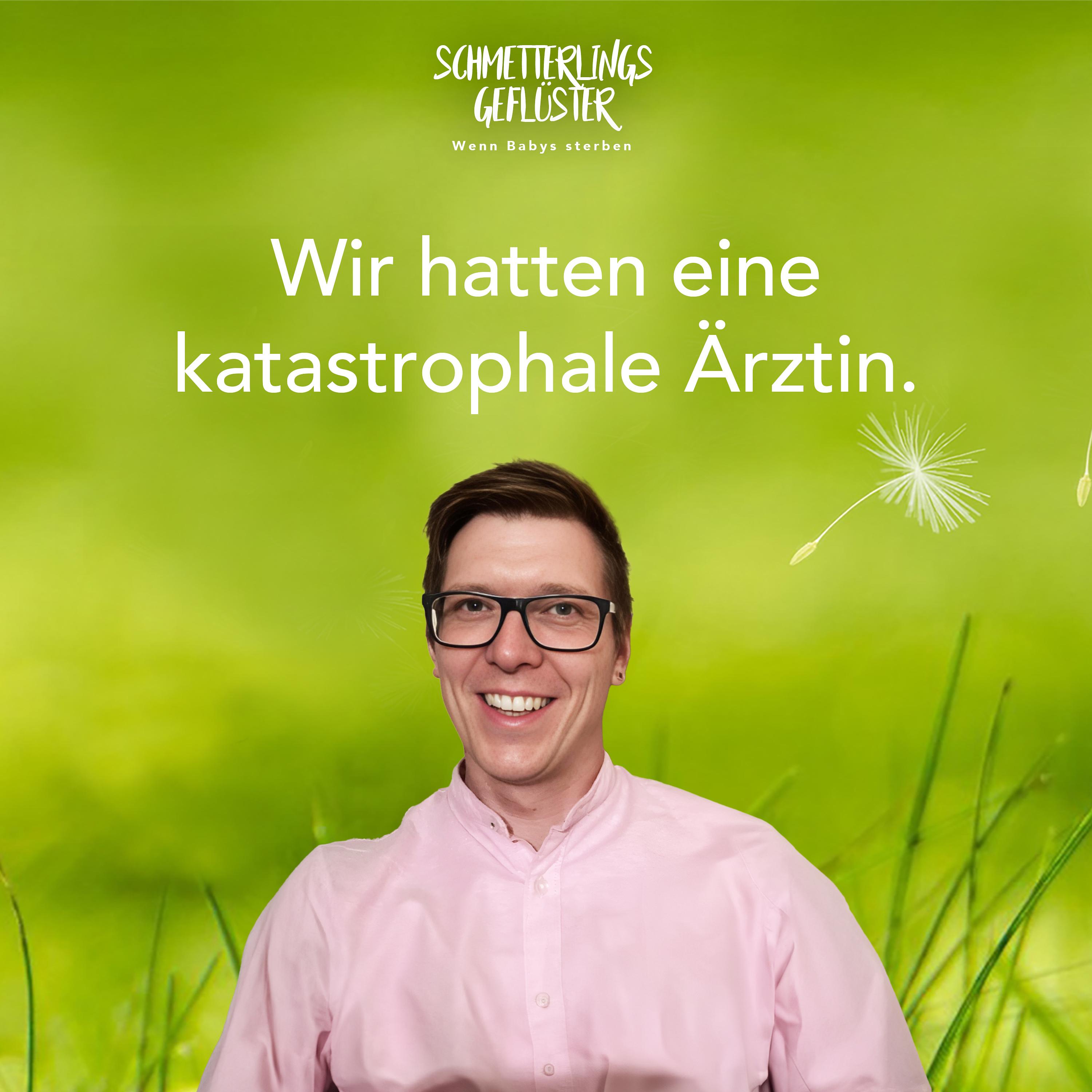Schmetterlingsgeflüster - wenn Babys sterben