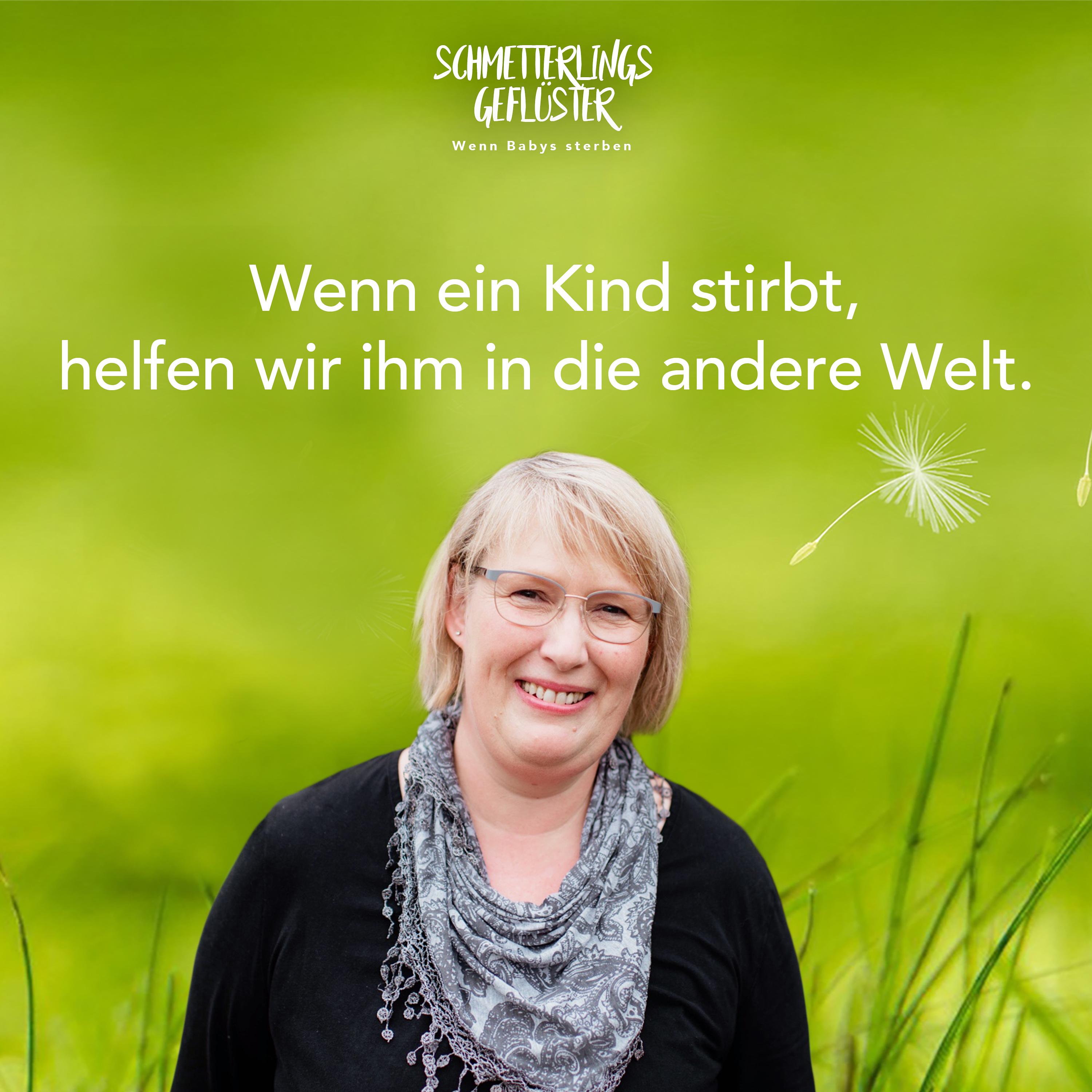 Schmetterlingsgeflüster - wenn Babys sterben
