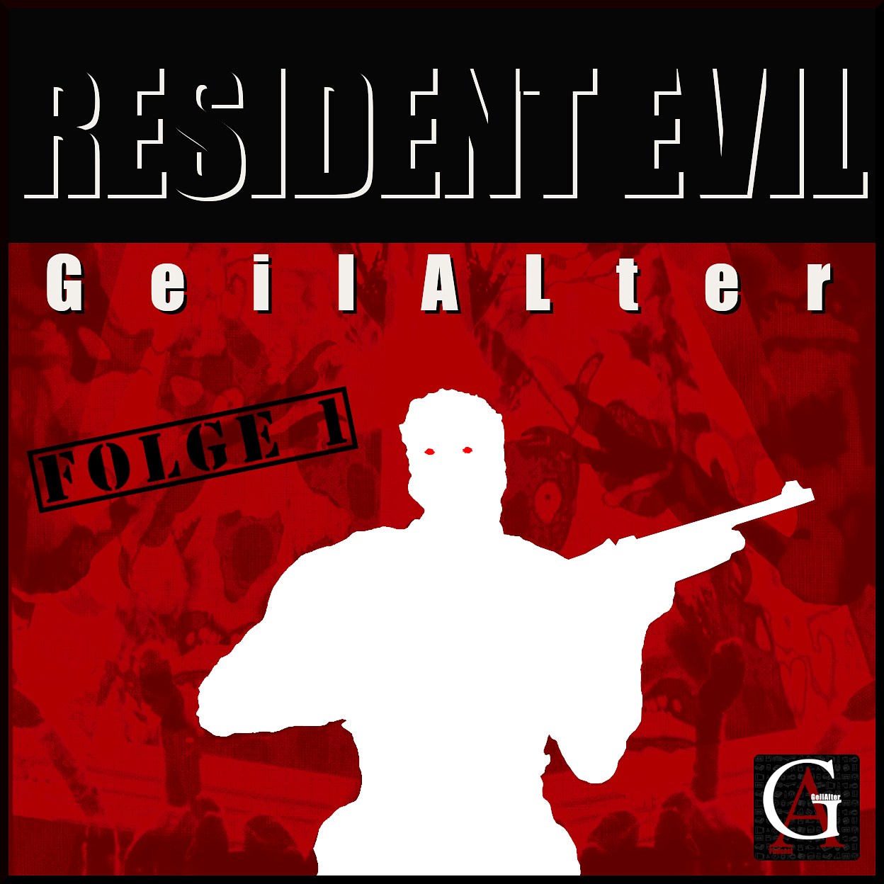 GeilAlter - Resident Evil [VS|1996|Director's Cut] episode artwork