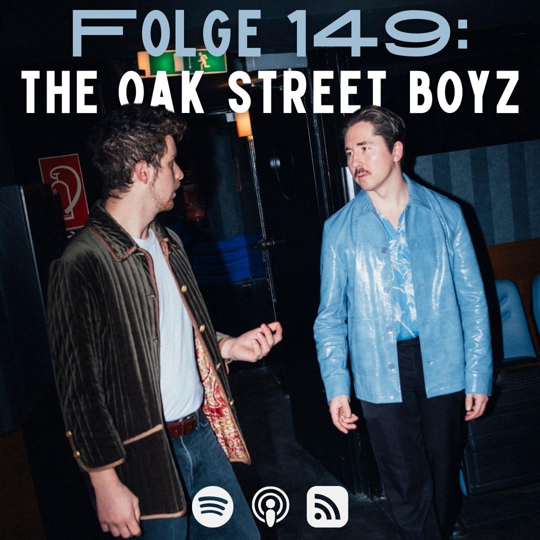 #149 - The Oak Street Boyz episode artwork