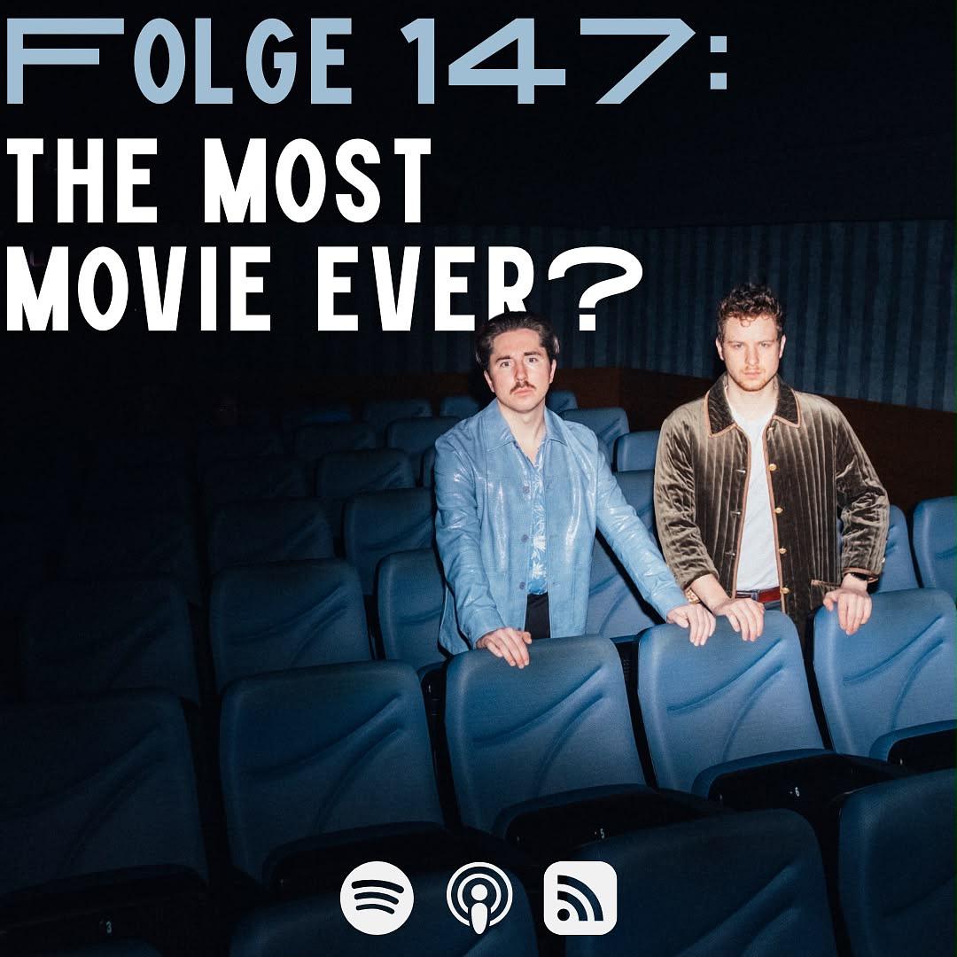 #147 - The Biggest Movie Ever? episode artwork