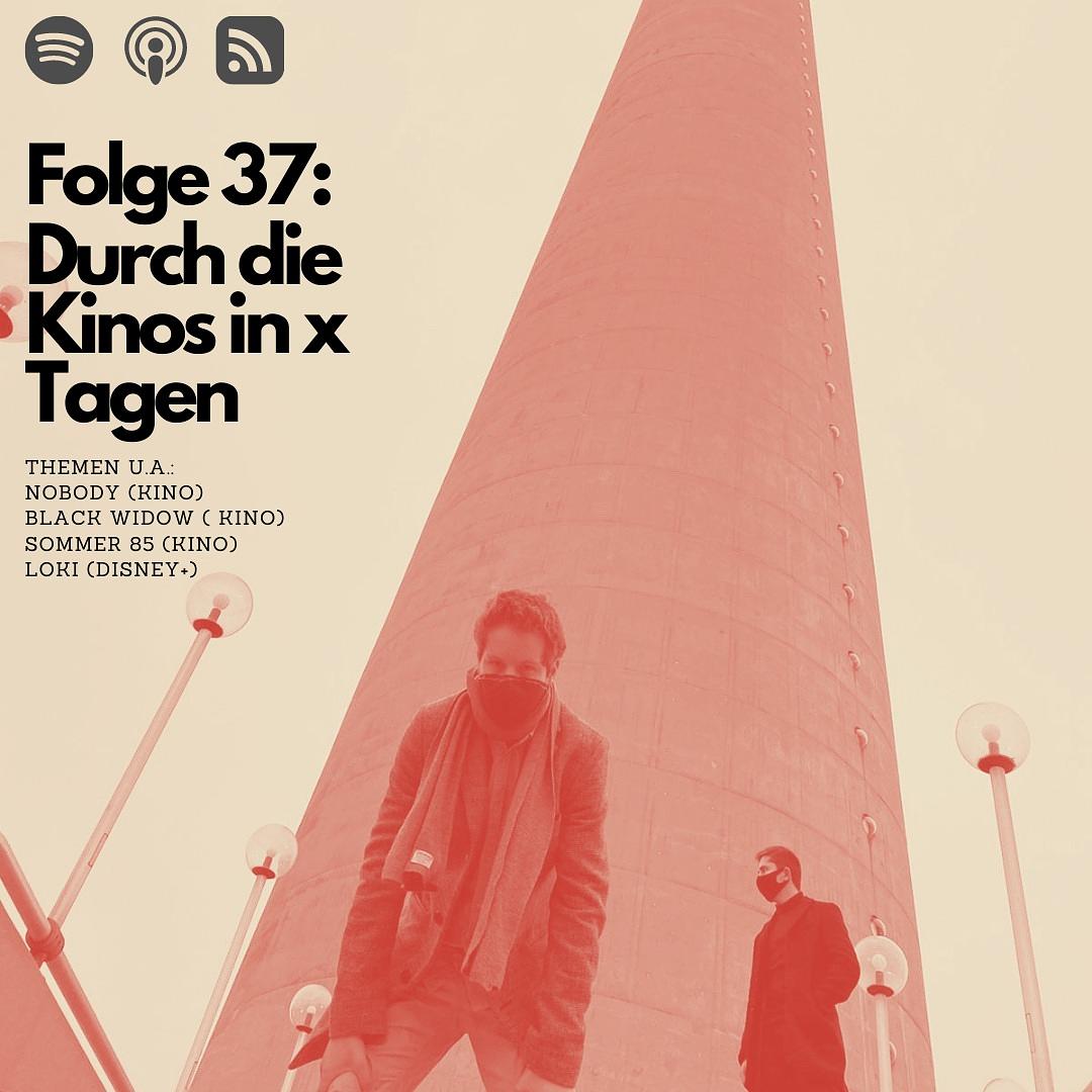 #37 - Durch die Kinos in x Tagen episode artwork