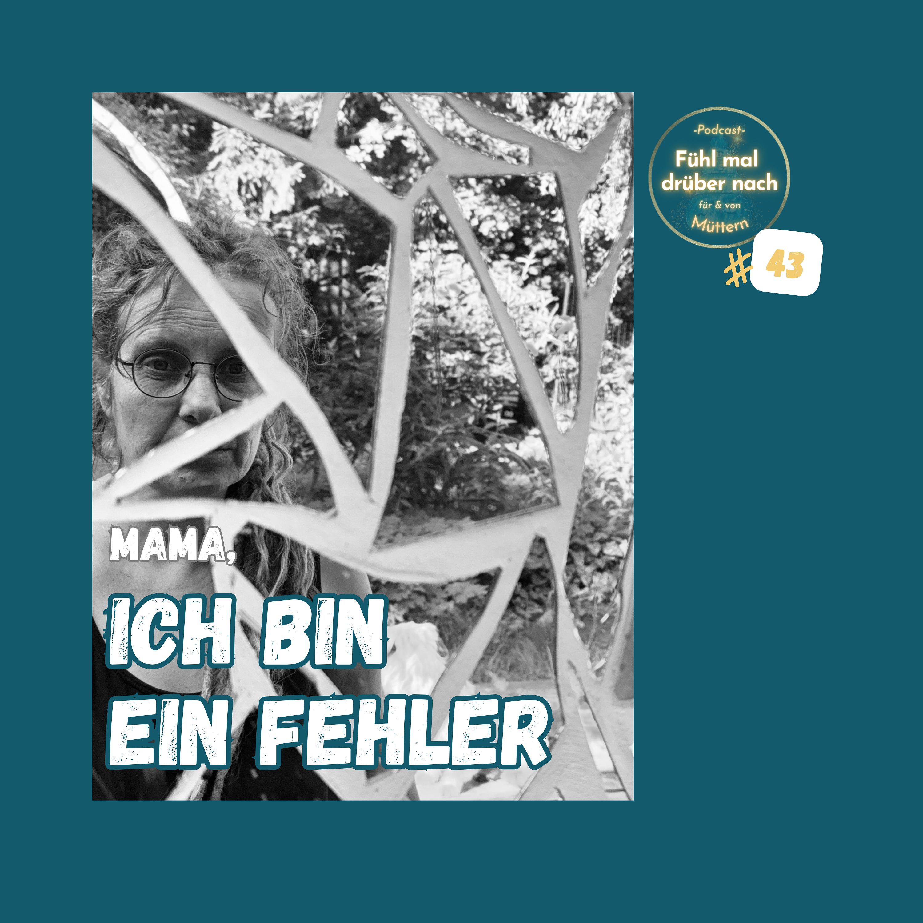 Mama, ich bin ein Fehler.