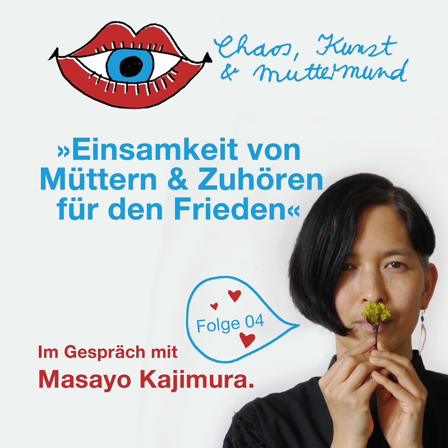 Chaos, Kunst & Muttermund