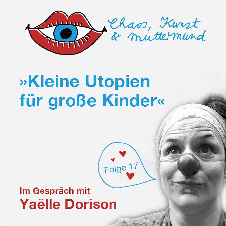 Chaos, Kunst & Muttermund