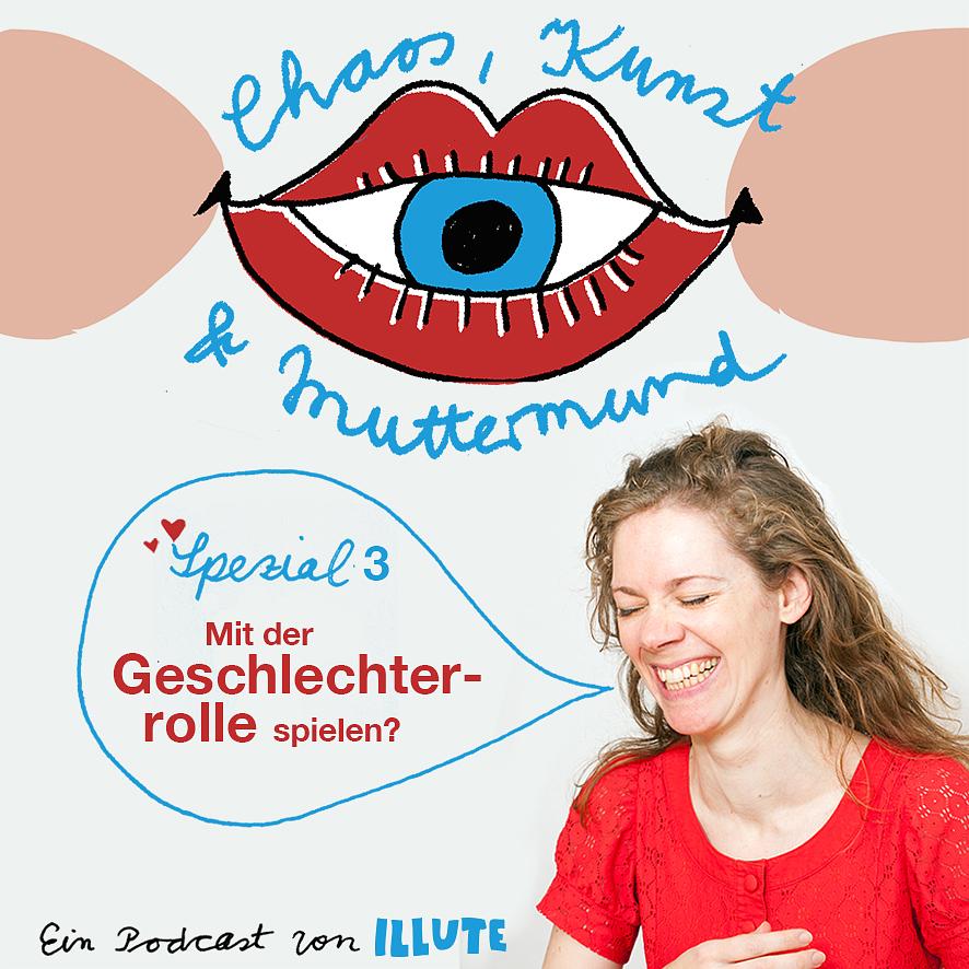 Chaos, Kunst & Muttermund