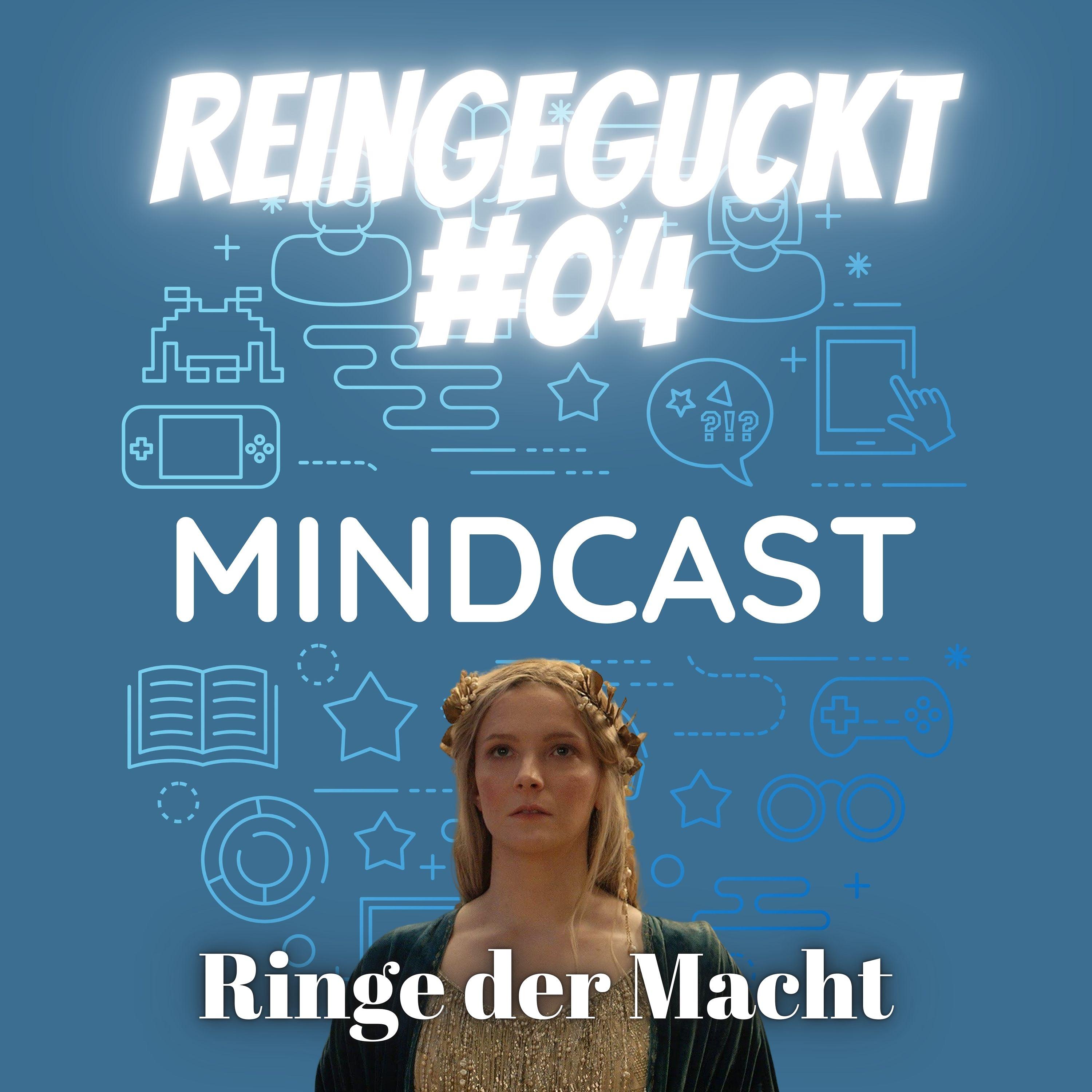 #137 - Reingeguckt #4: Ringe der Macht episode artwork