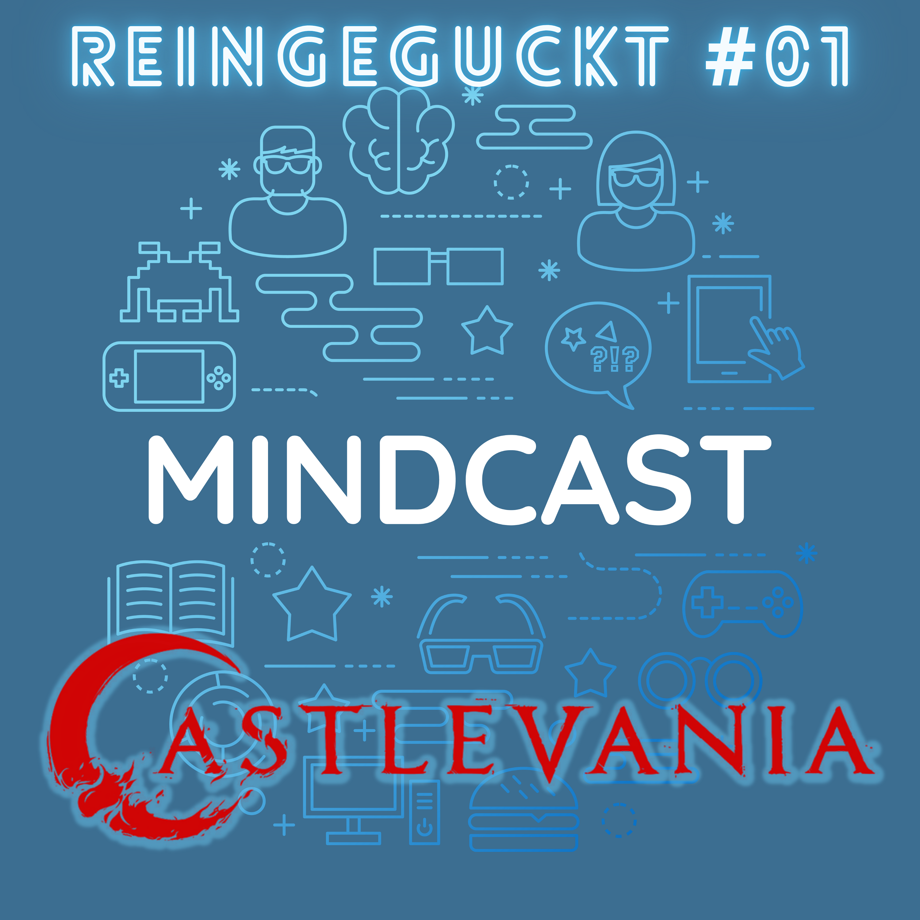 [S02 E24] Reingeguckt #01: Castlevania (26.09.2021) episode artwork