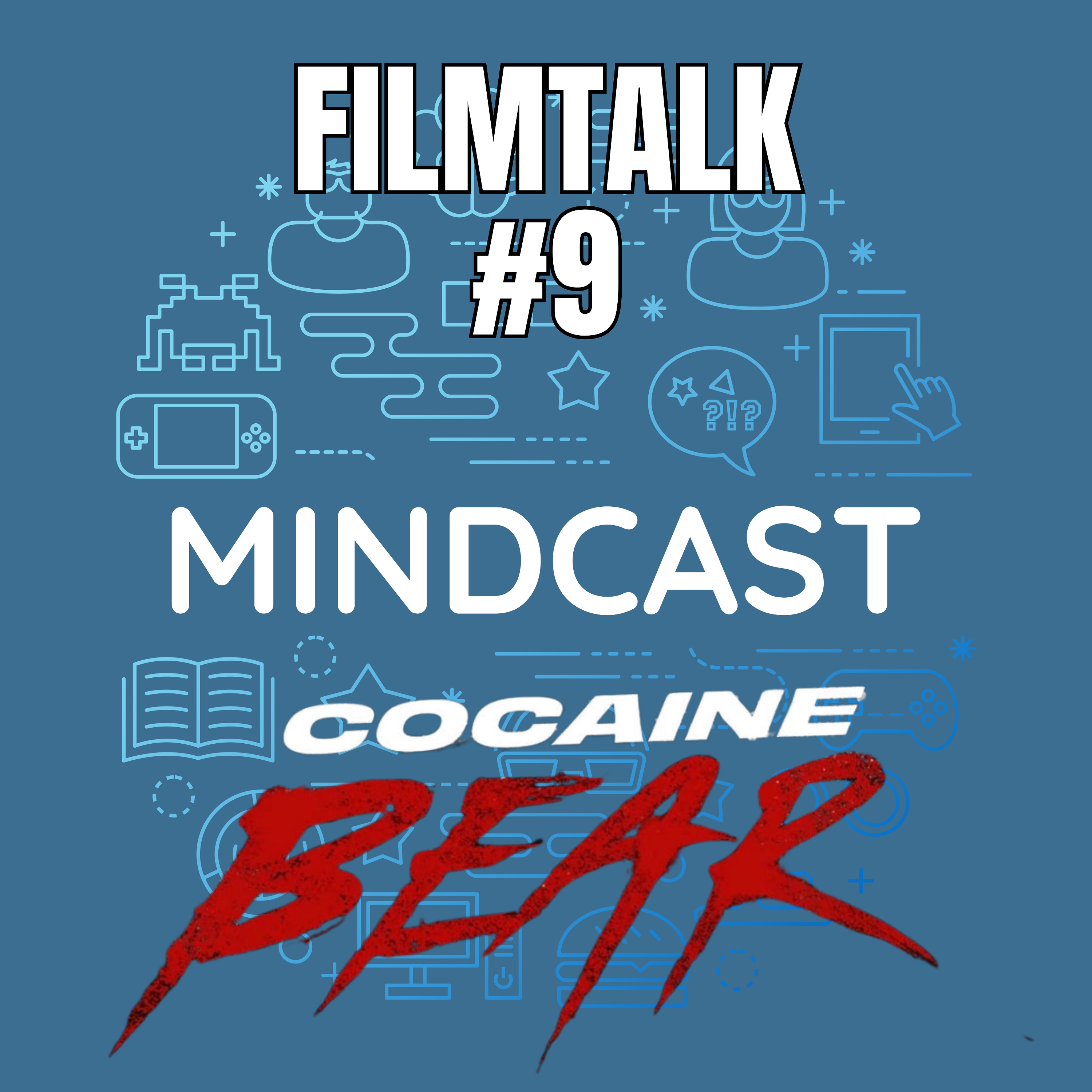 #239 - Filmtalk #9: Cocaine Bear (2023) episode artwork