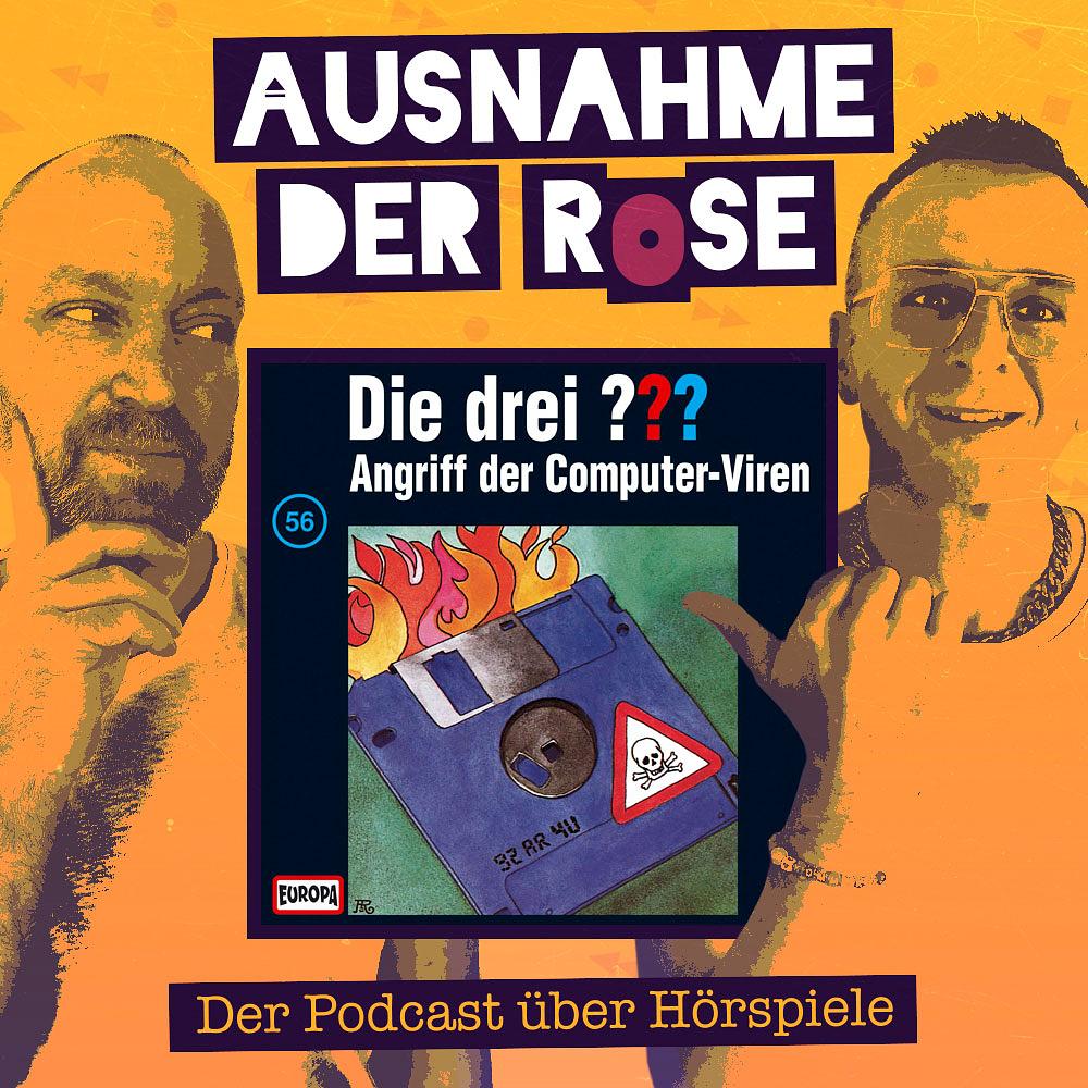 Ausnahme der Rose #53: Die Freundinnen der Drei Fragezeichen (erzählt anhand der Folge "Angriff der Computer-Viren")