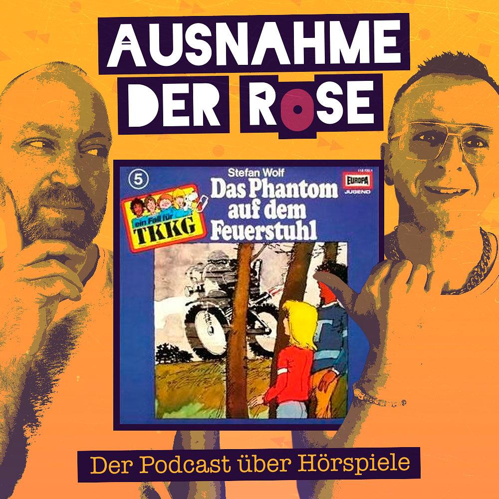 Ausnahme der Rose #42: "TKKG - Das Phantom auf dem Feuerstuhl"