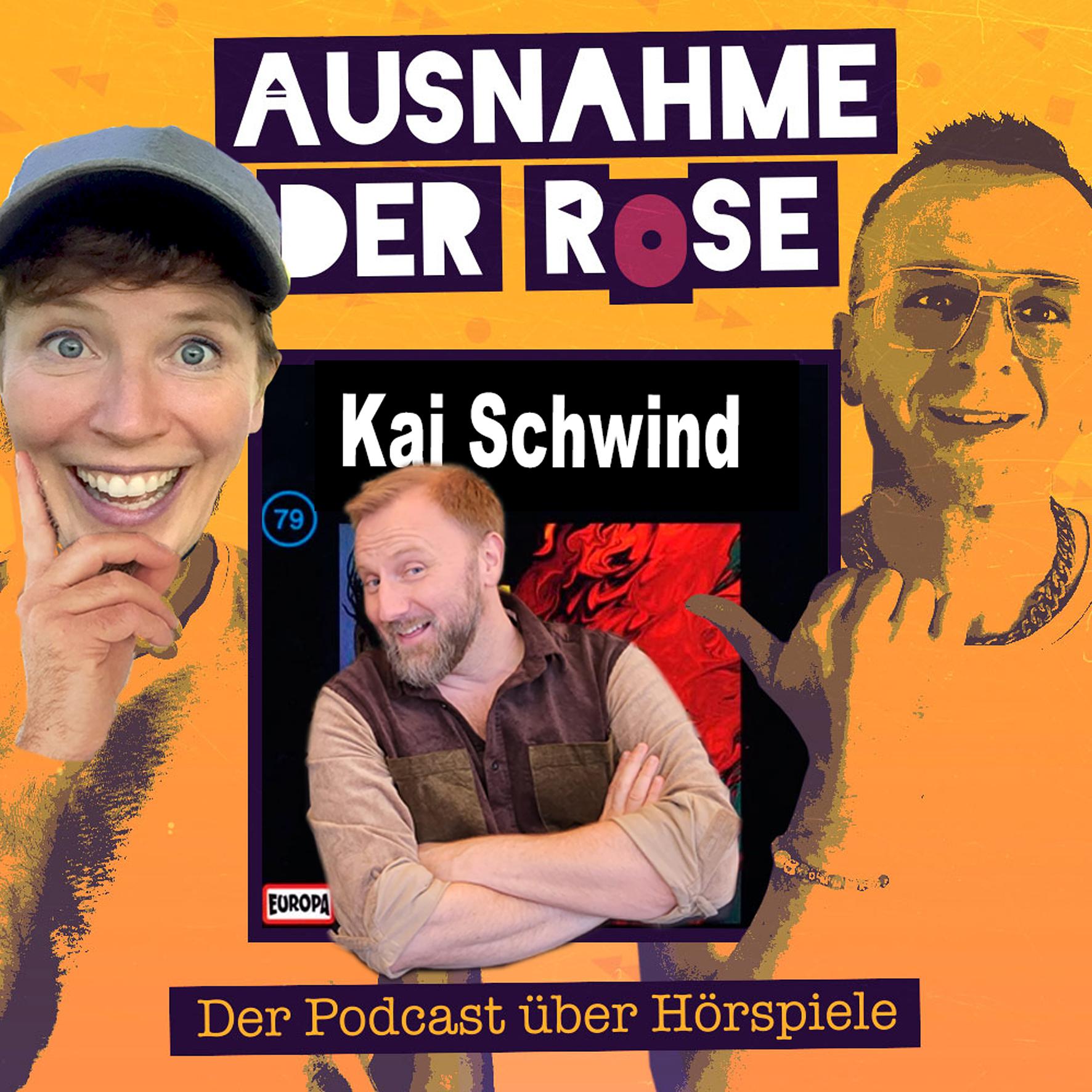 Ausnahme der Rose #XX: SOMMERLOCHEXTRA - Das große Interview mit Kai Schwind (Bobcast)