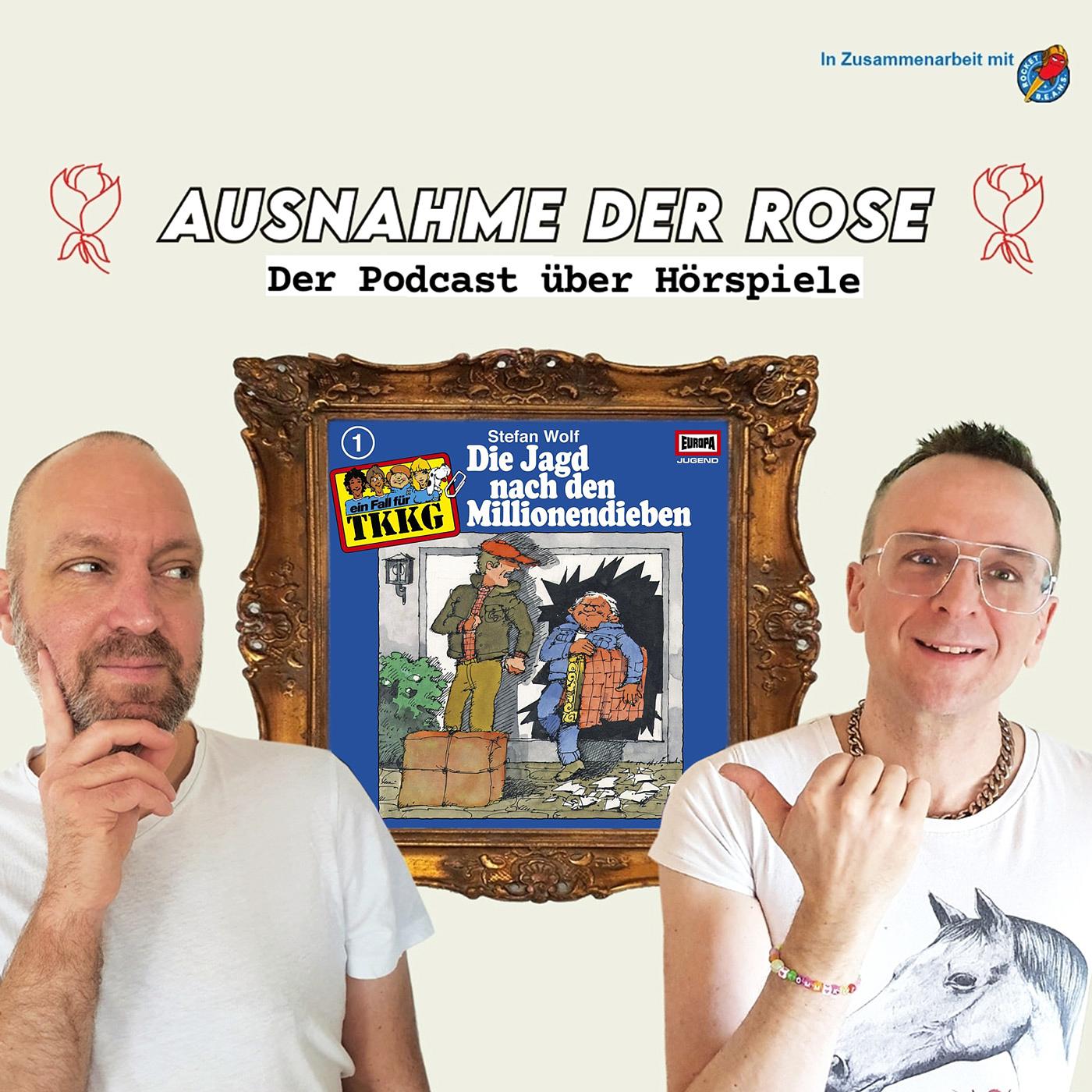 Ausnahme der Rose #06: "TKKG - Die Jagd nach den Millionendieben"