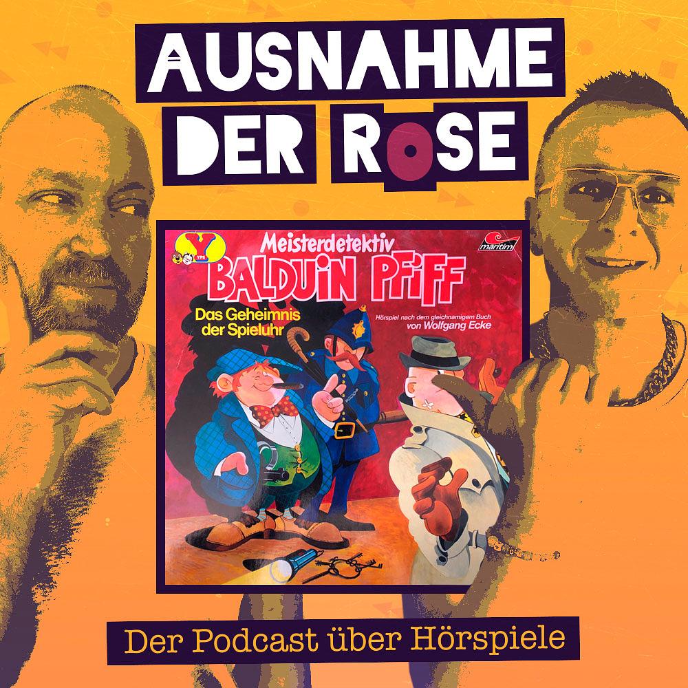 Ausnahme der Rose #44: "Balduin Pfiff - das Geheimnis der Spieluhr"