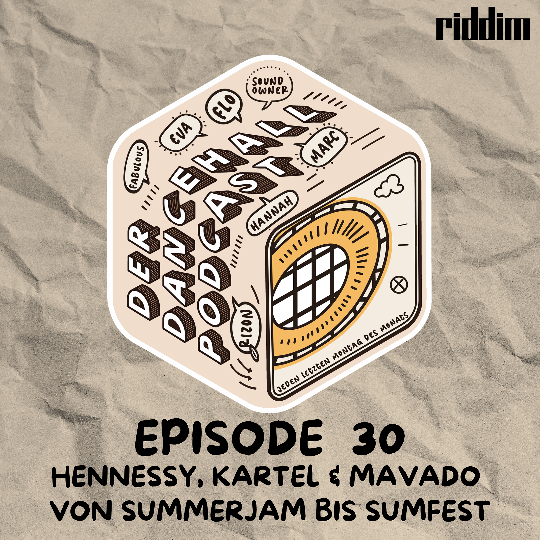 #30 Der Dancehall Podcast - Hennessy, Kartel & Mavado - von Summerjam bis Sumfest episode artwork