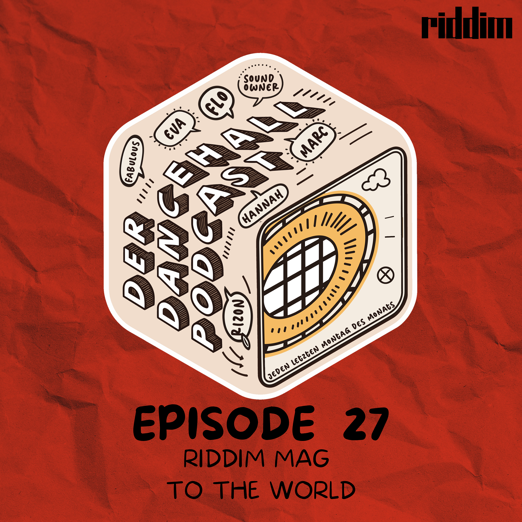 #27 Der Dancehall Podcast - RIDDIM mag to di world