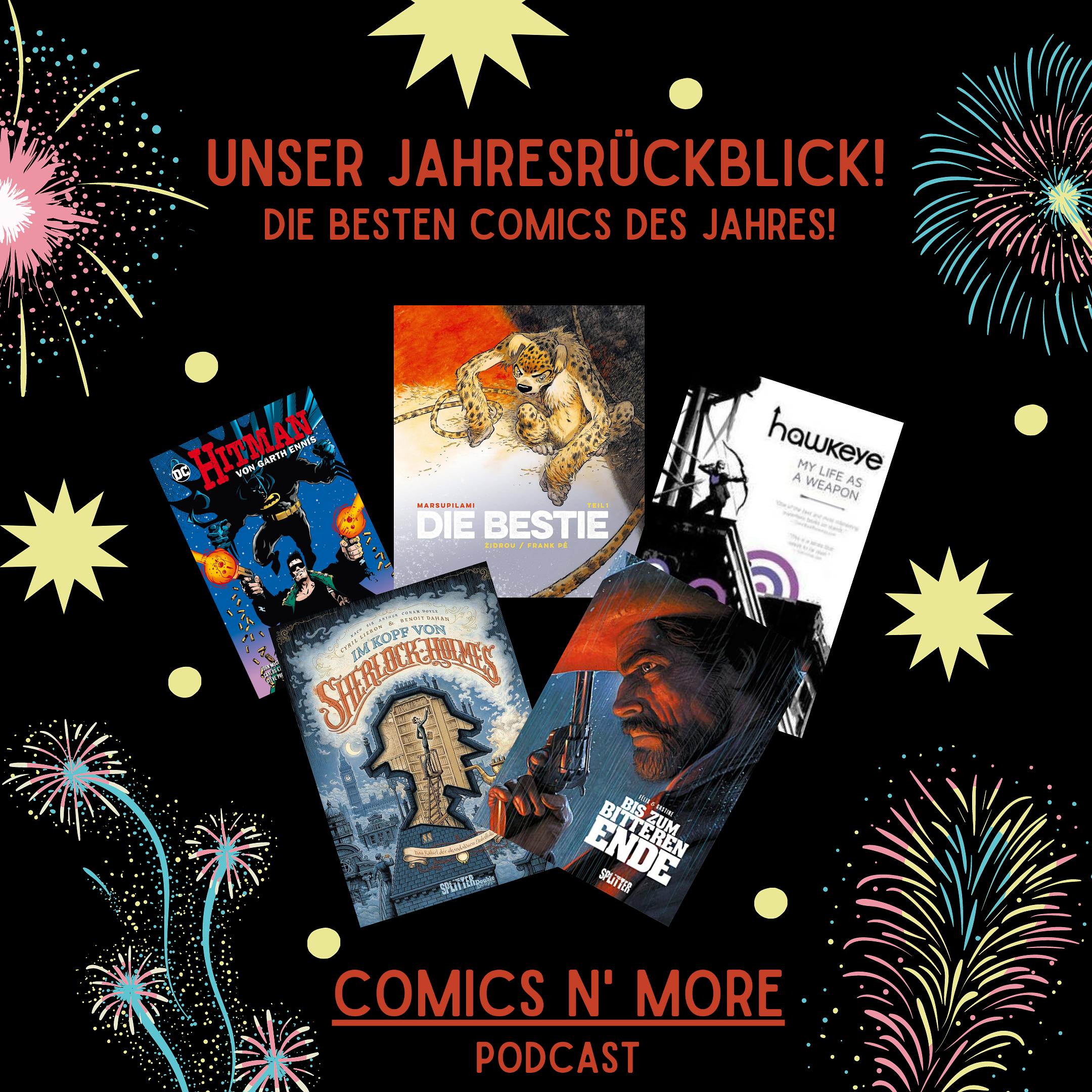 Folge 21: Unser Jahresrückblick, die besten Comics des Jahres!
