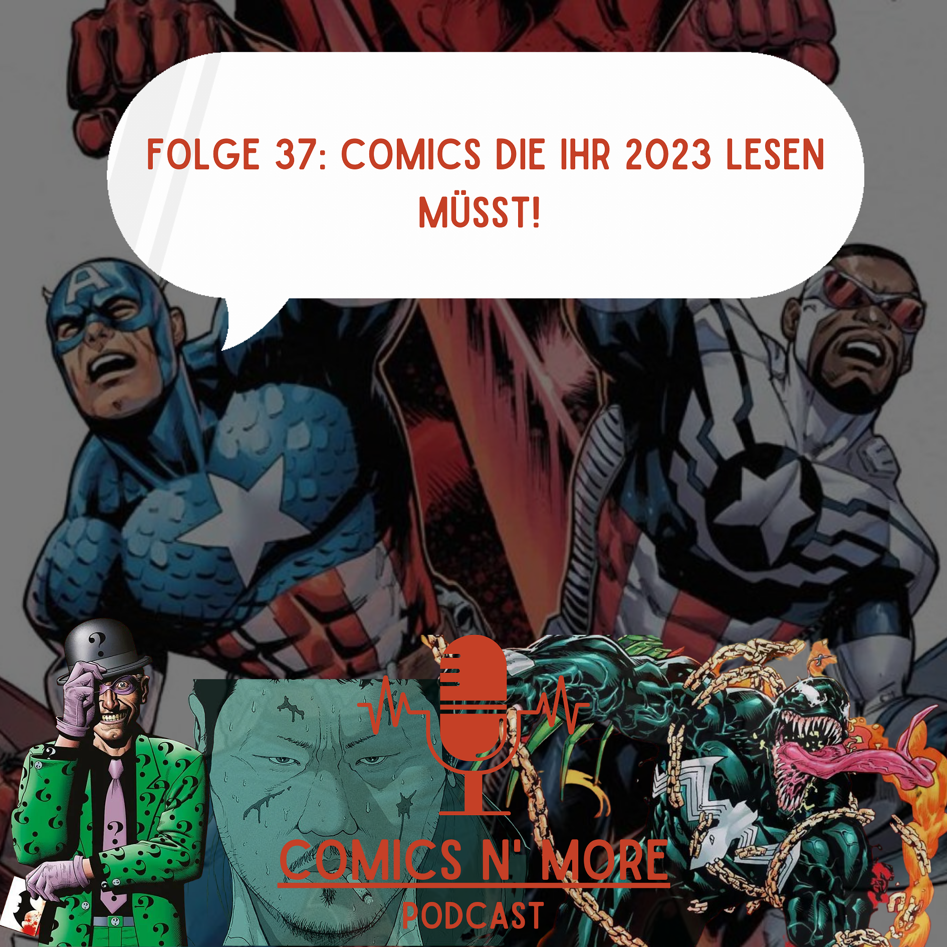 Folge 37: Comics die Ihr 2023 lesen müsst!
