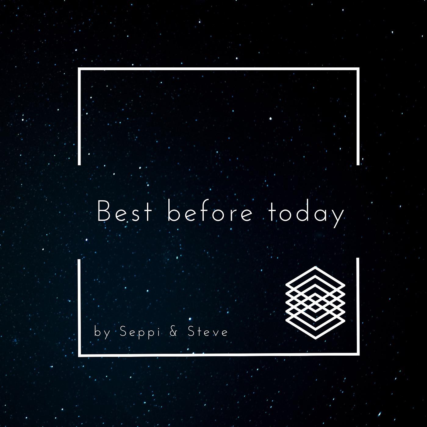 Best Before Today