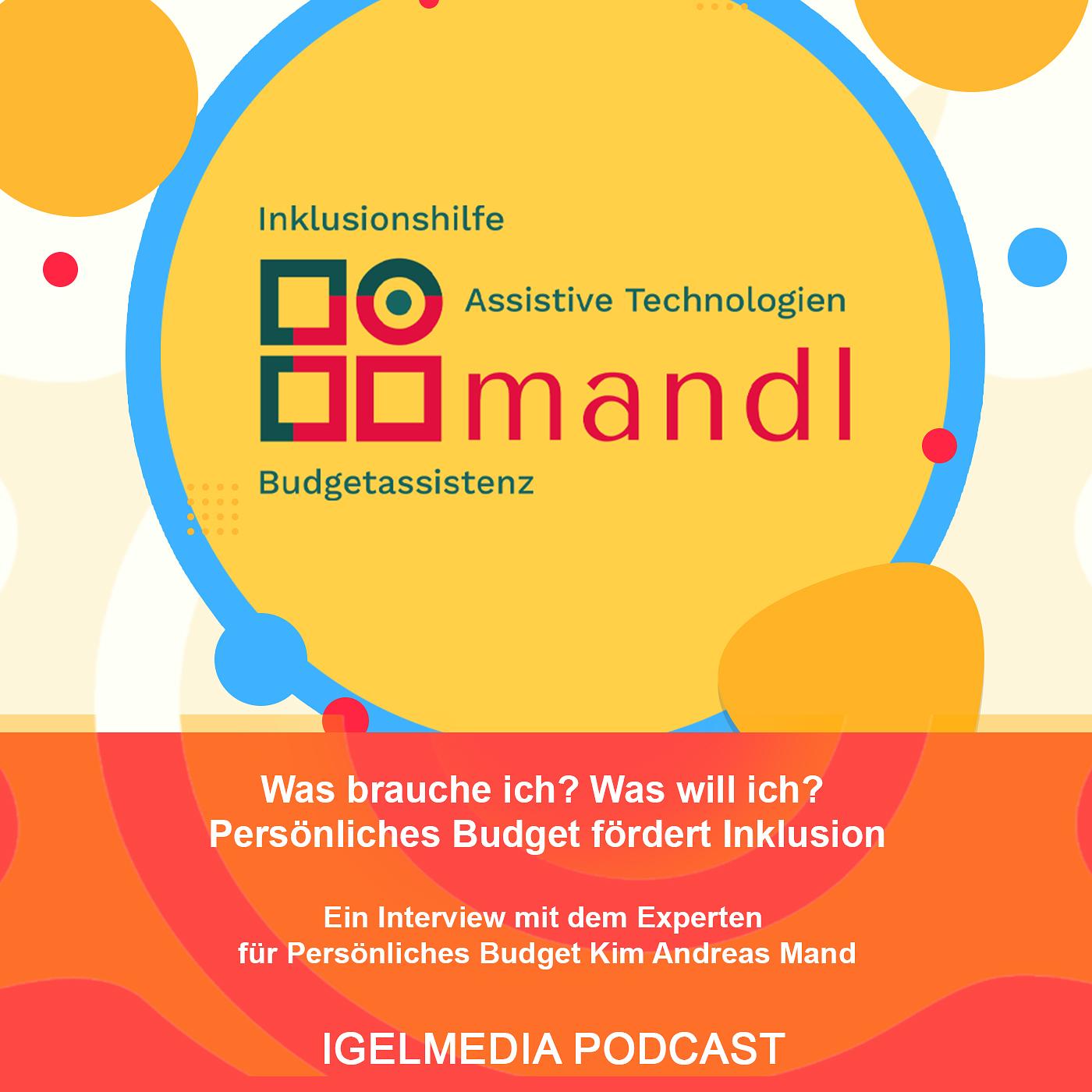 Was brauche ich? Was will ich? Persönliches Budget fördert Inklusion