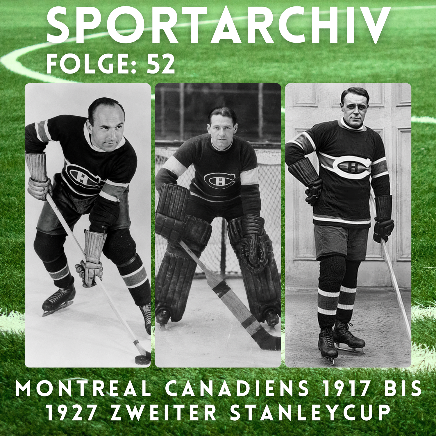 Eishockey: NHL & die Montreal Canadiens von 1917 bis 1927 episode artwork