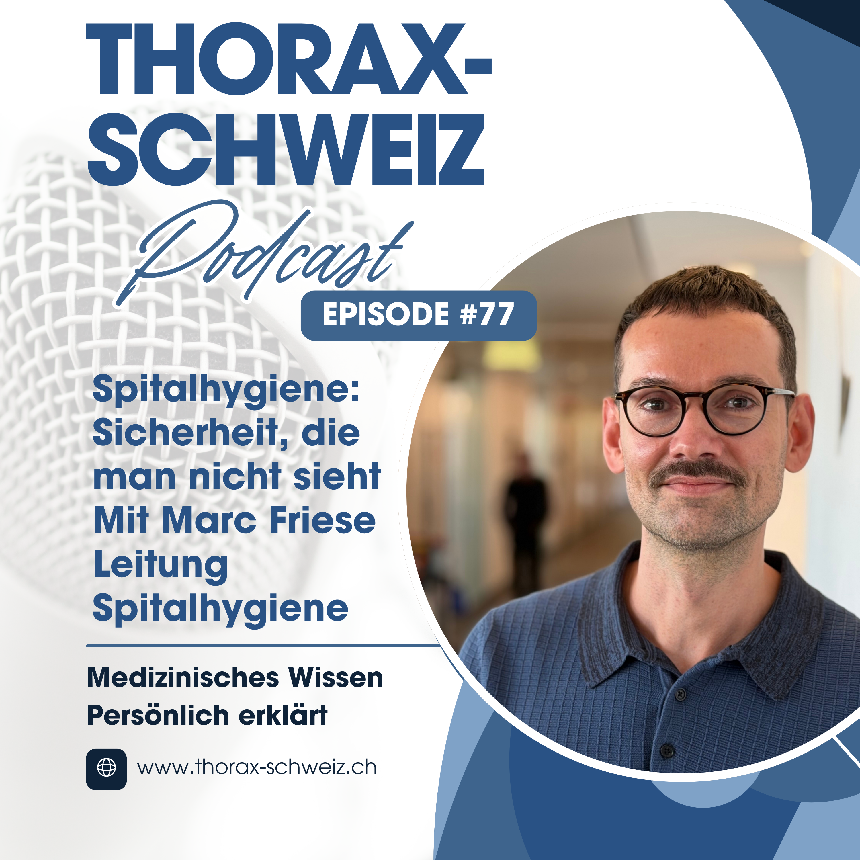 #77 Spitalhygiene: Sicherheit, die man nicht sieht episode artwork