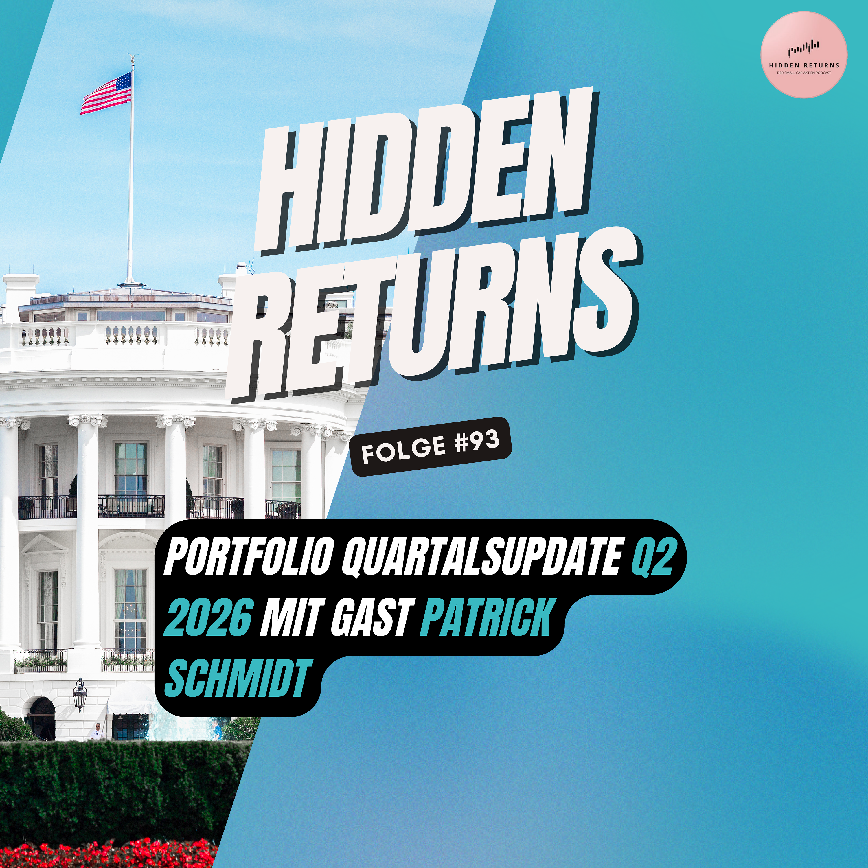#93 - Portfolio Quartalsupdate Q2 2026 mit Gast Patrick Schmidt episode artwork