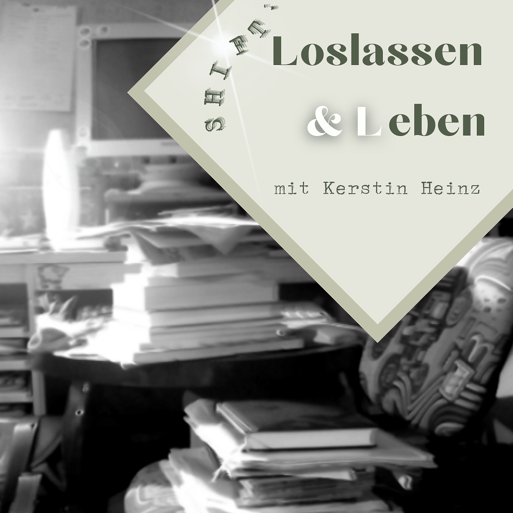 SHIFT - Loslassen & Leben