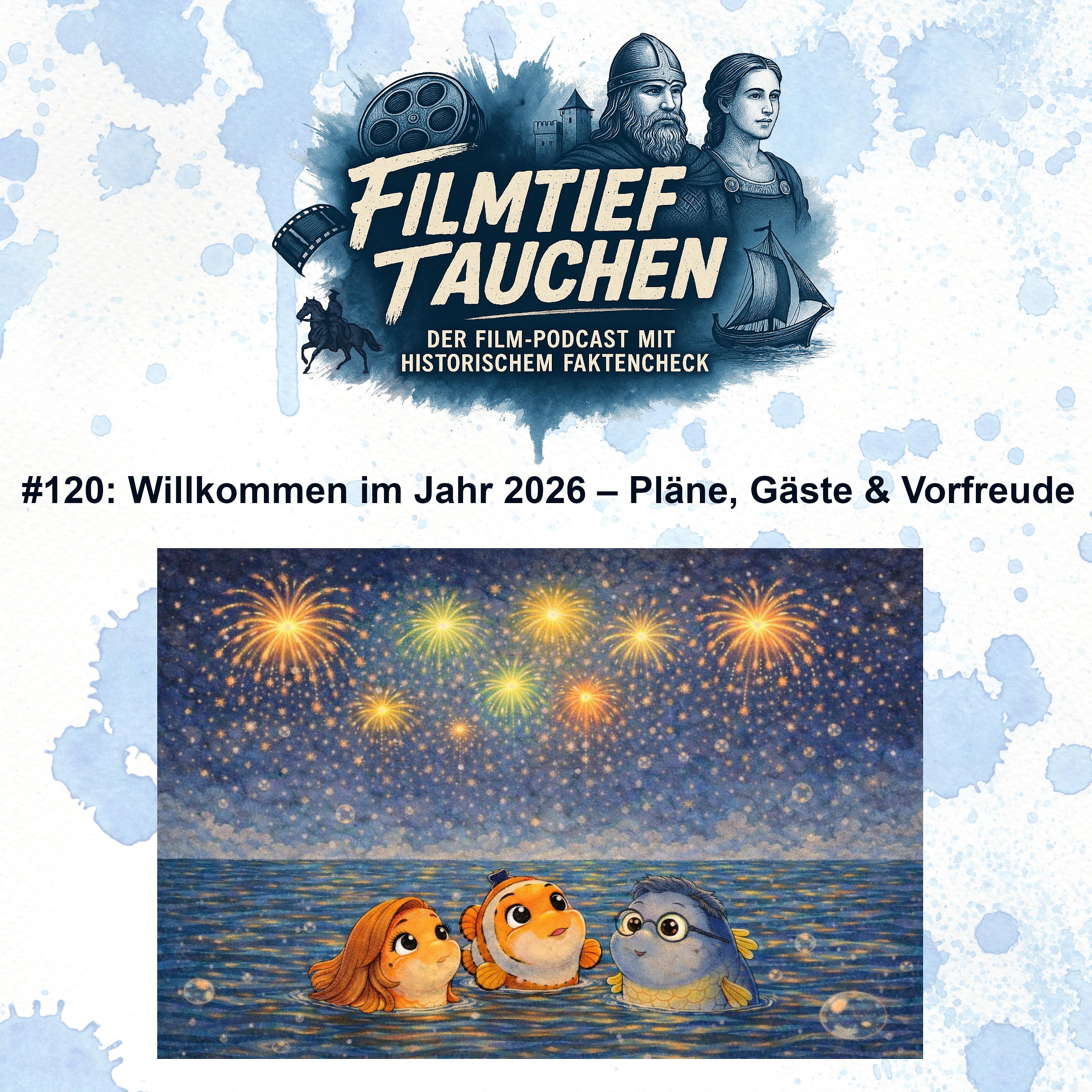 #120: Willkommen im Jahr 2026 – Pläne, Gäste & Vorfreude episode artwork