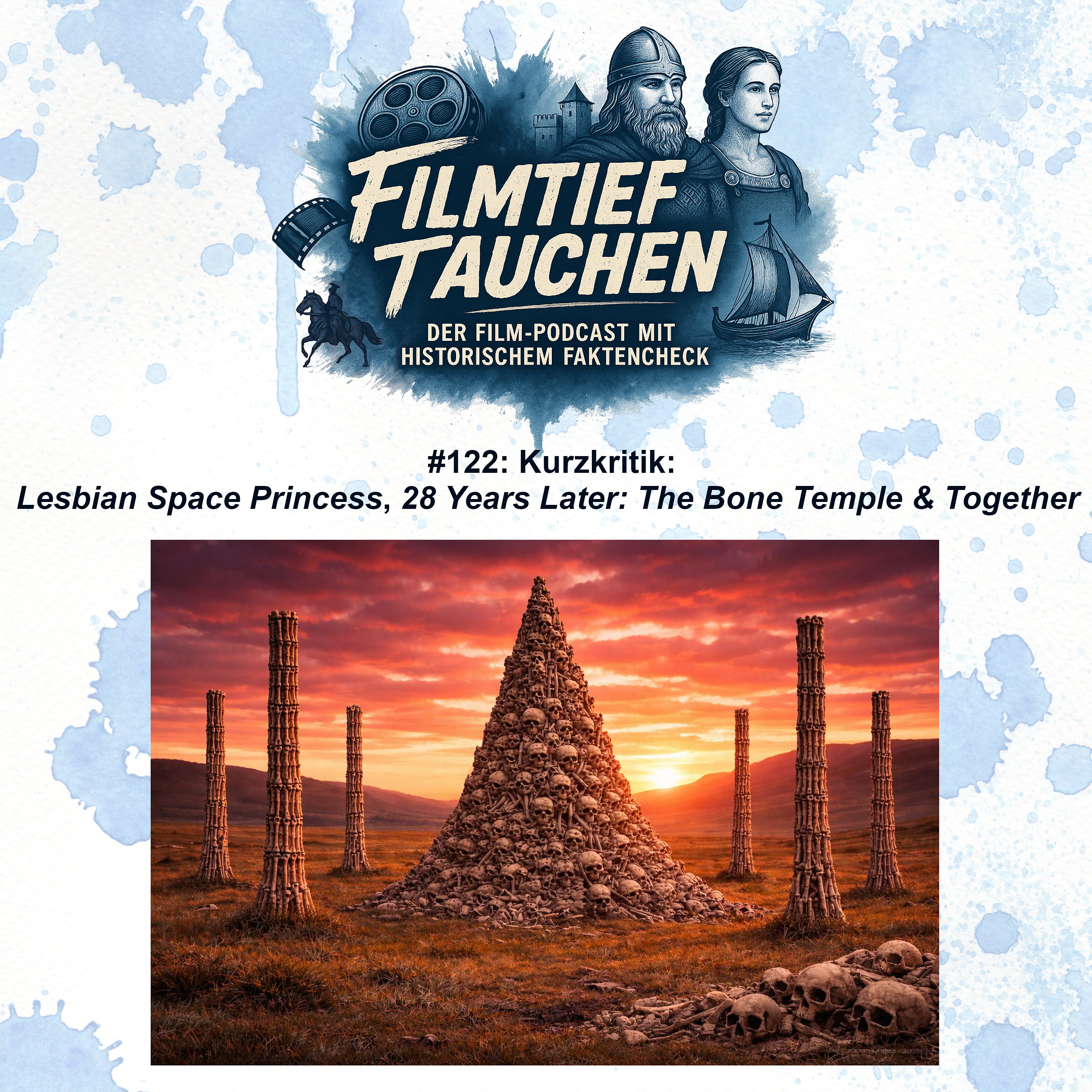 #122: Kurzkritik: „Lesbian Space Princess“, „28 Years Later: The Bone Temple“ & „Together“ episode artwork
