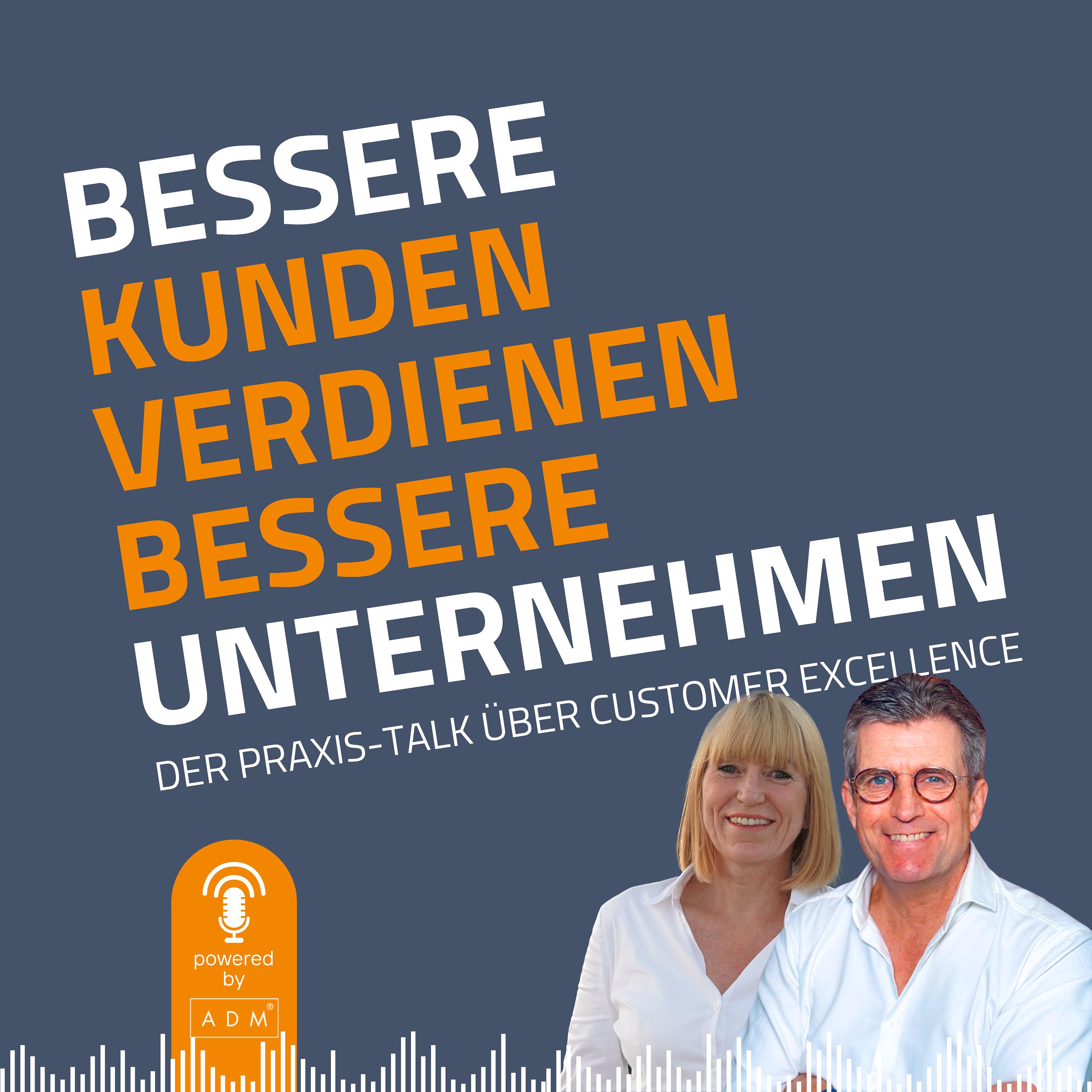 Bessere Kunden verdienen bessere Unternehmen podcast artwork