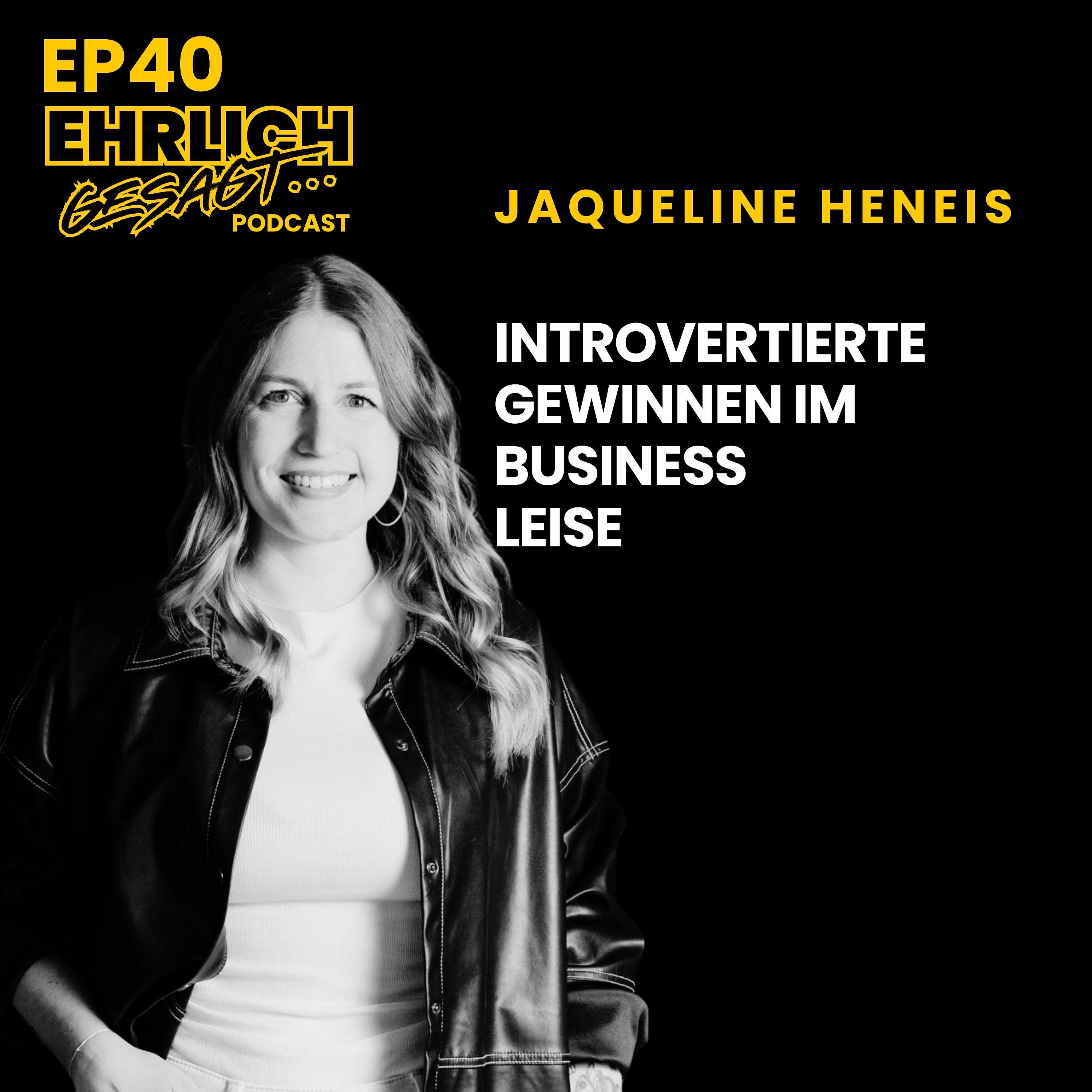 Schluss mit Schein-Erfolg: Wie Jacqueline Heneis mit ehrlicher Sichtbarkeit ihr Business aufgebaut hat. | EG040