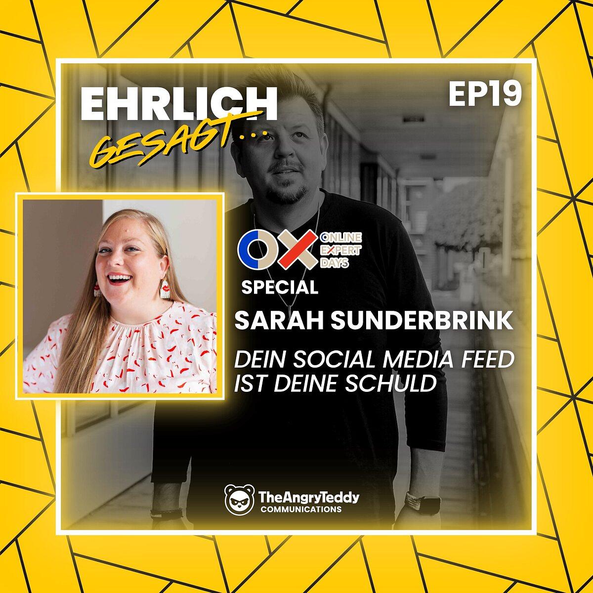 Sarah Sunderbrink: Dein Social Media Feed ist deine Schuld | EG019