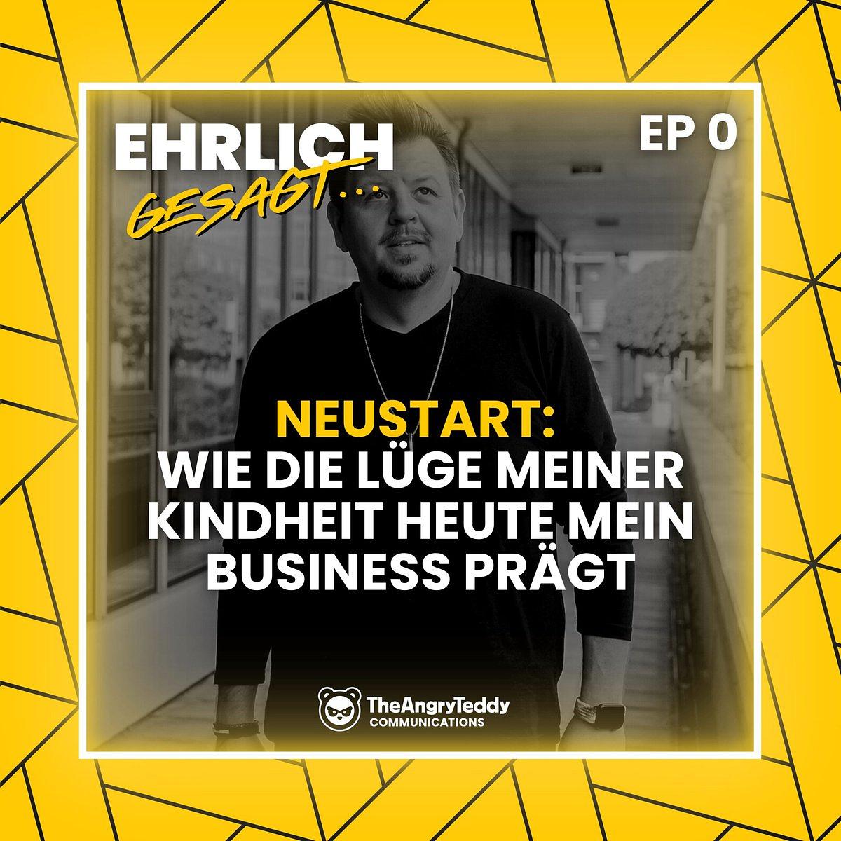 Wie die Lüge meiner Kindheit heute mein Business prägt | EG000 episode artwork