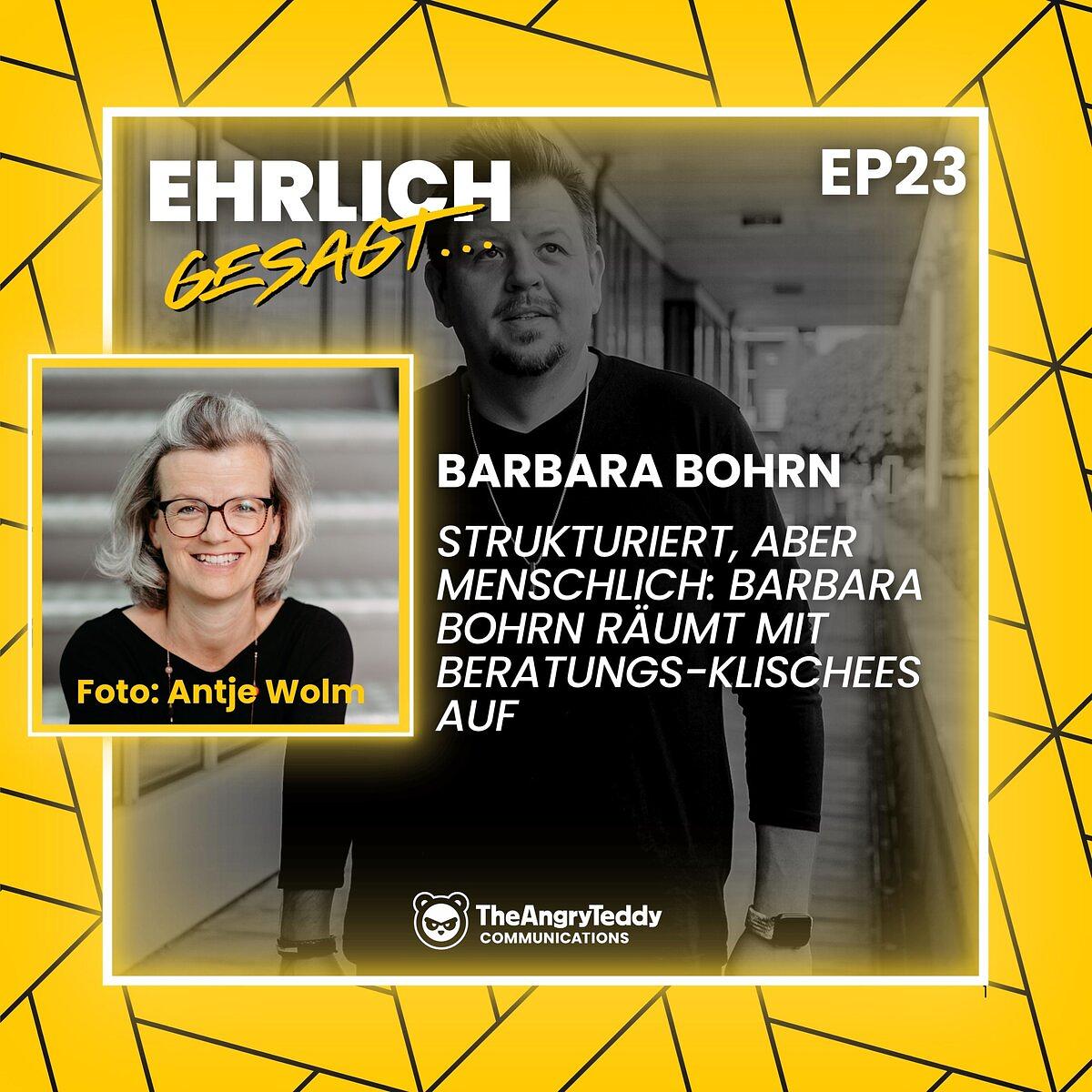 Strukturiert, aber menschlich: Barbara Bohrn räumt mit Beratungs-Klischees auf | EG023
