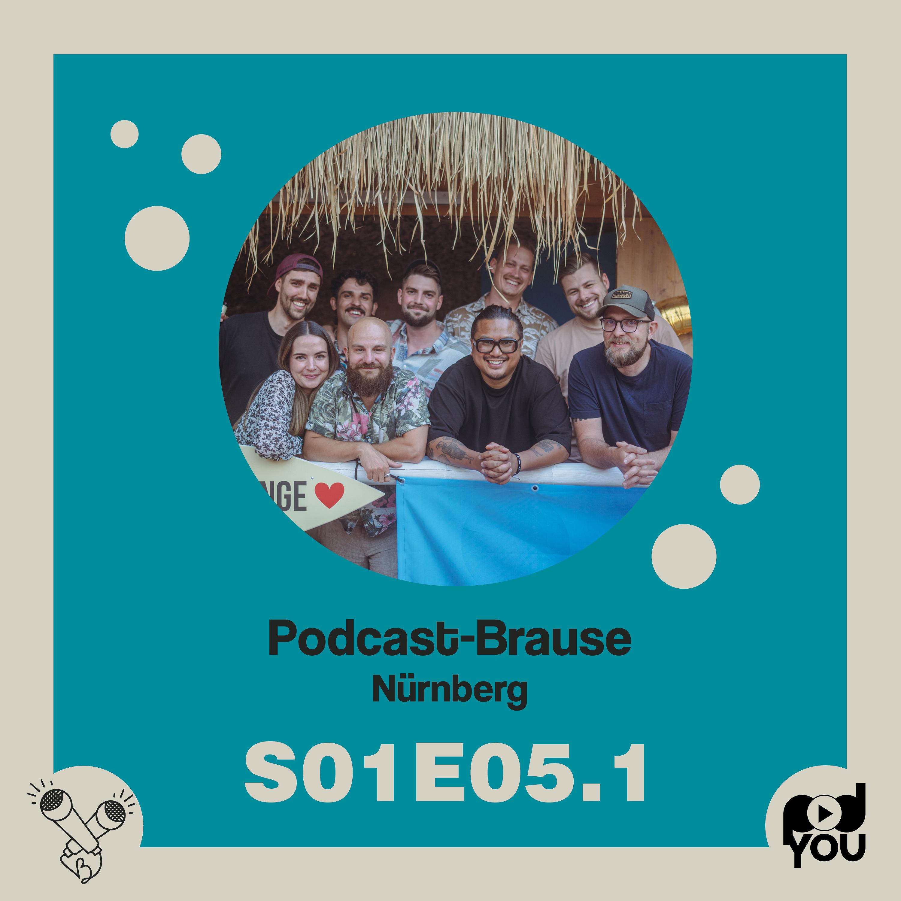 Podcast-Brause (live aus Nürnberg)