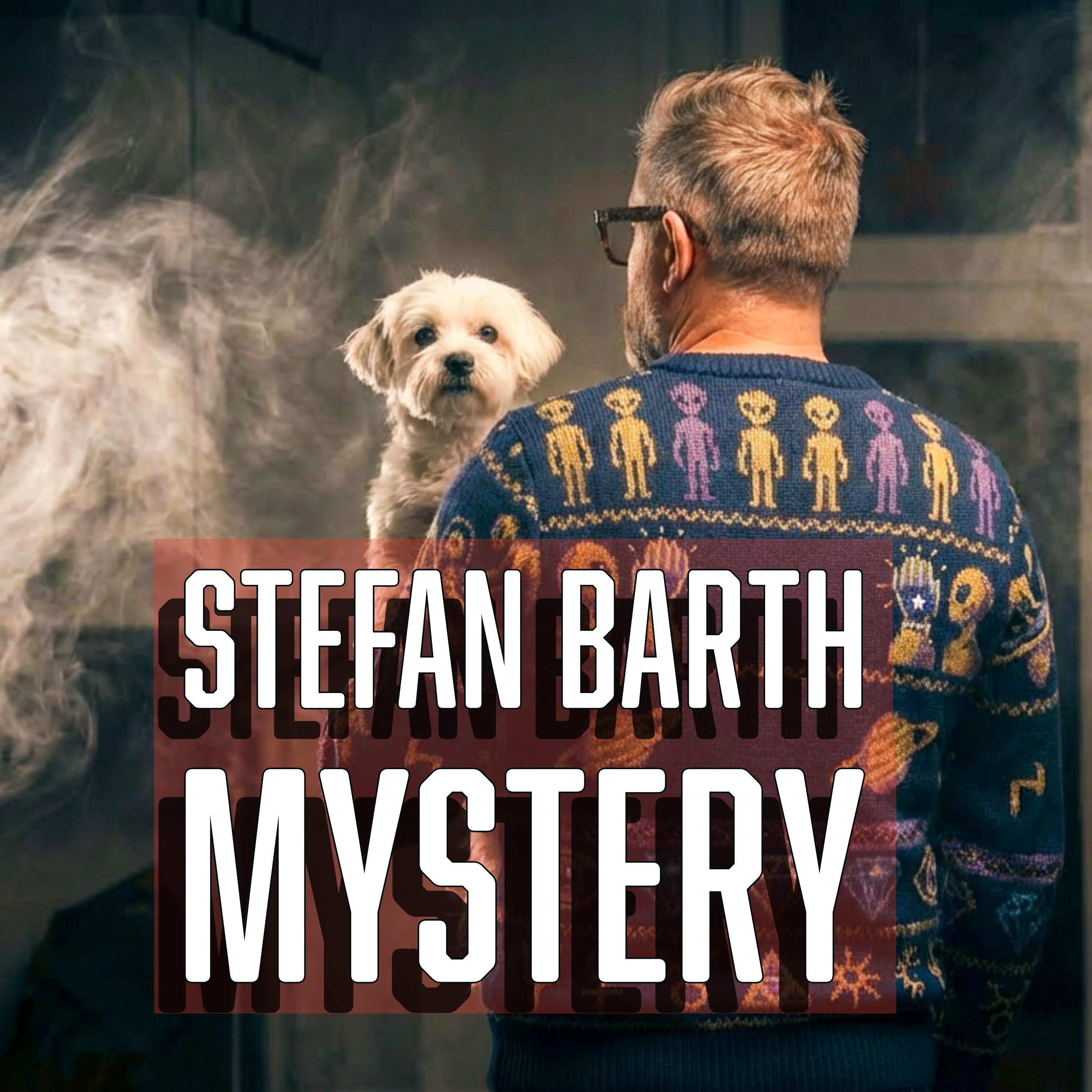 STEFAN BARTH | Mystery