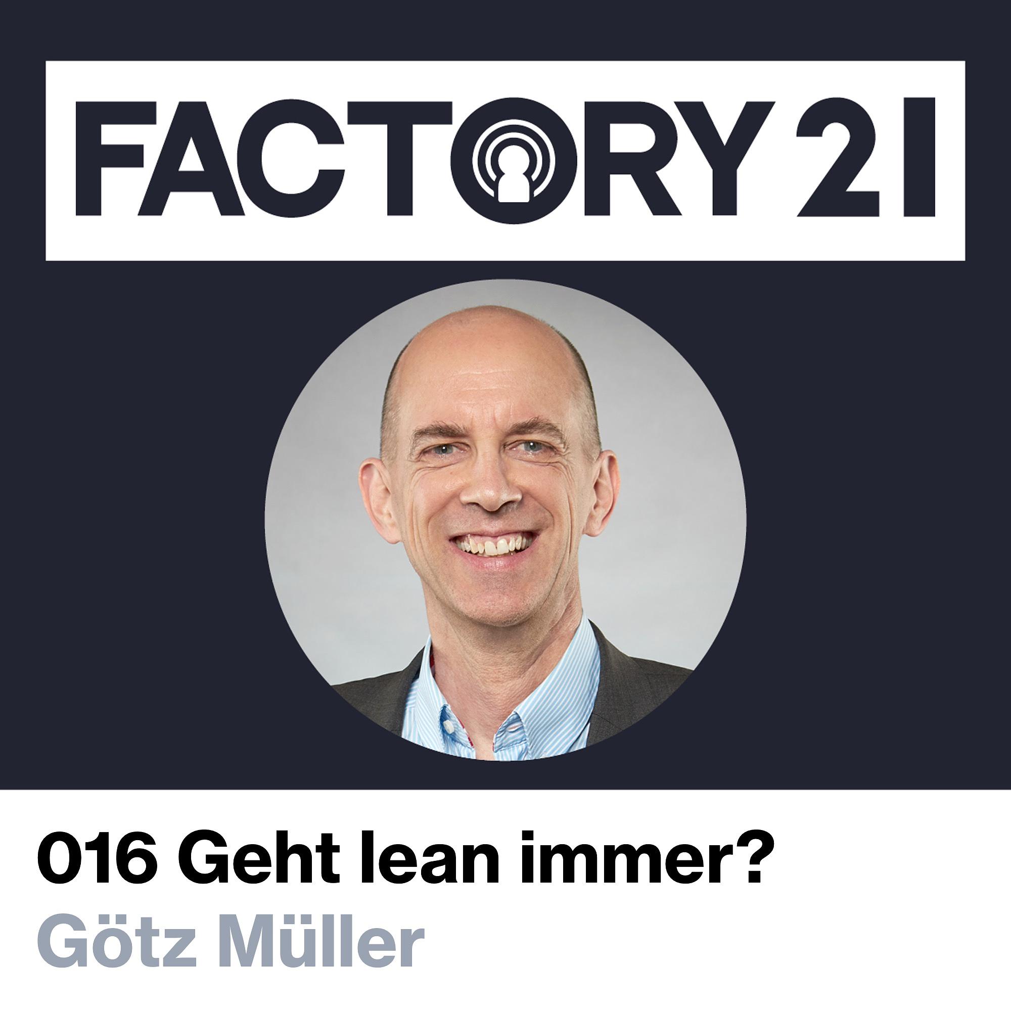 Factory21 | Der Podcast für Führungskräfte und Projektverantwortliche aus der Produktion