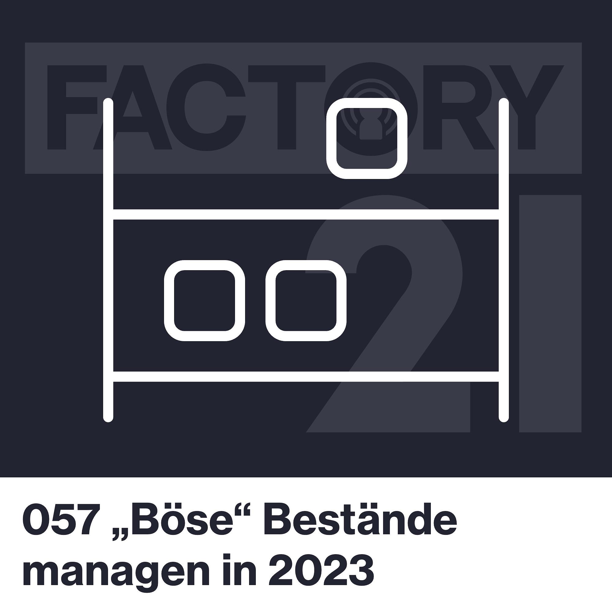 Factory21 | Der Podcast für Führungskräfte und Projektverantwortliche aus der Produktion