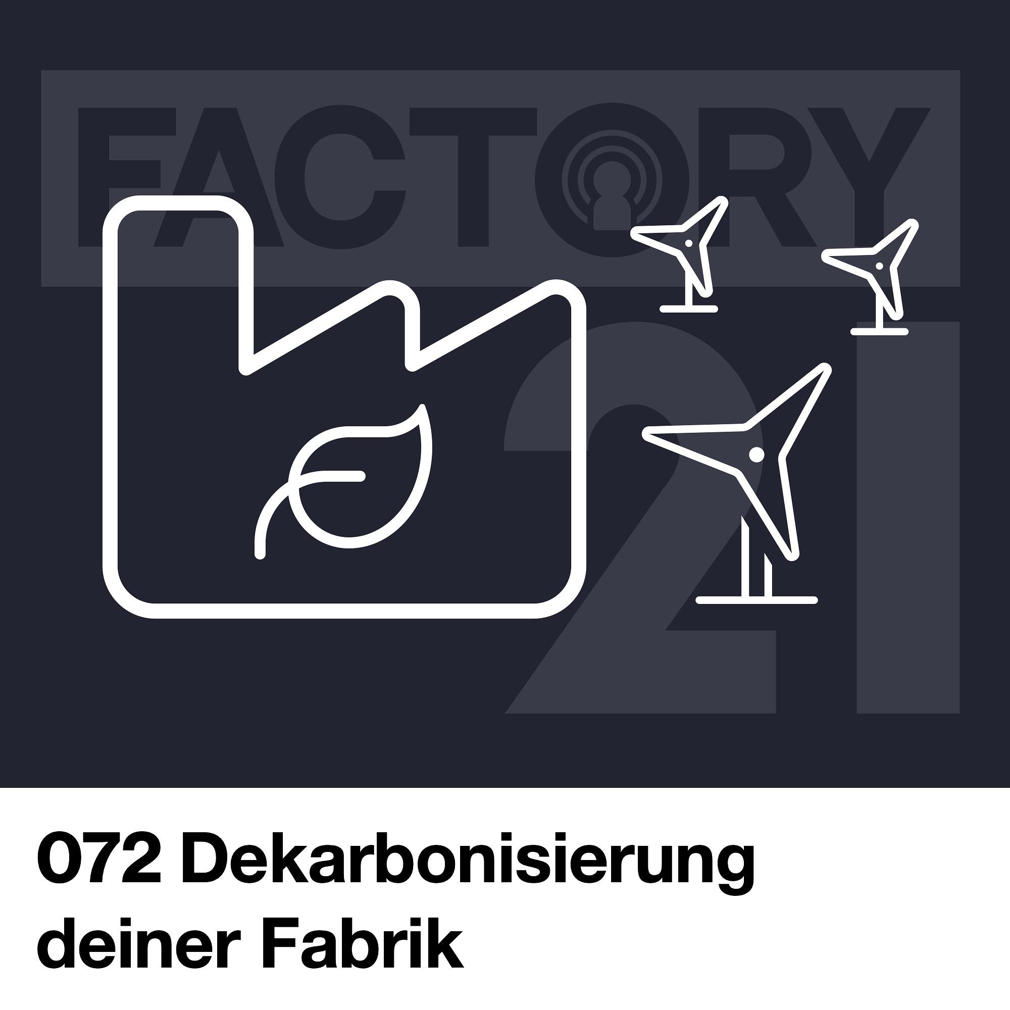Factory21 | Der Podcast für Führungskräfte und Projektverantwortliche aus der Produktion
