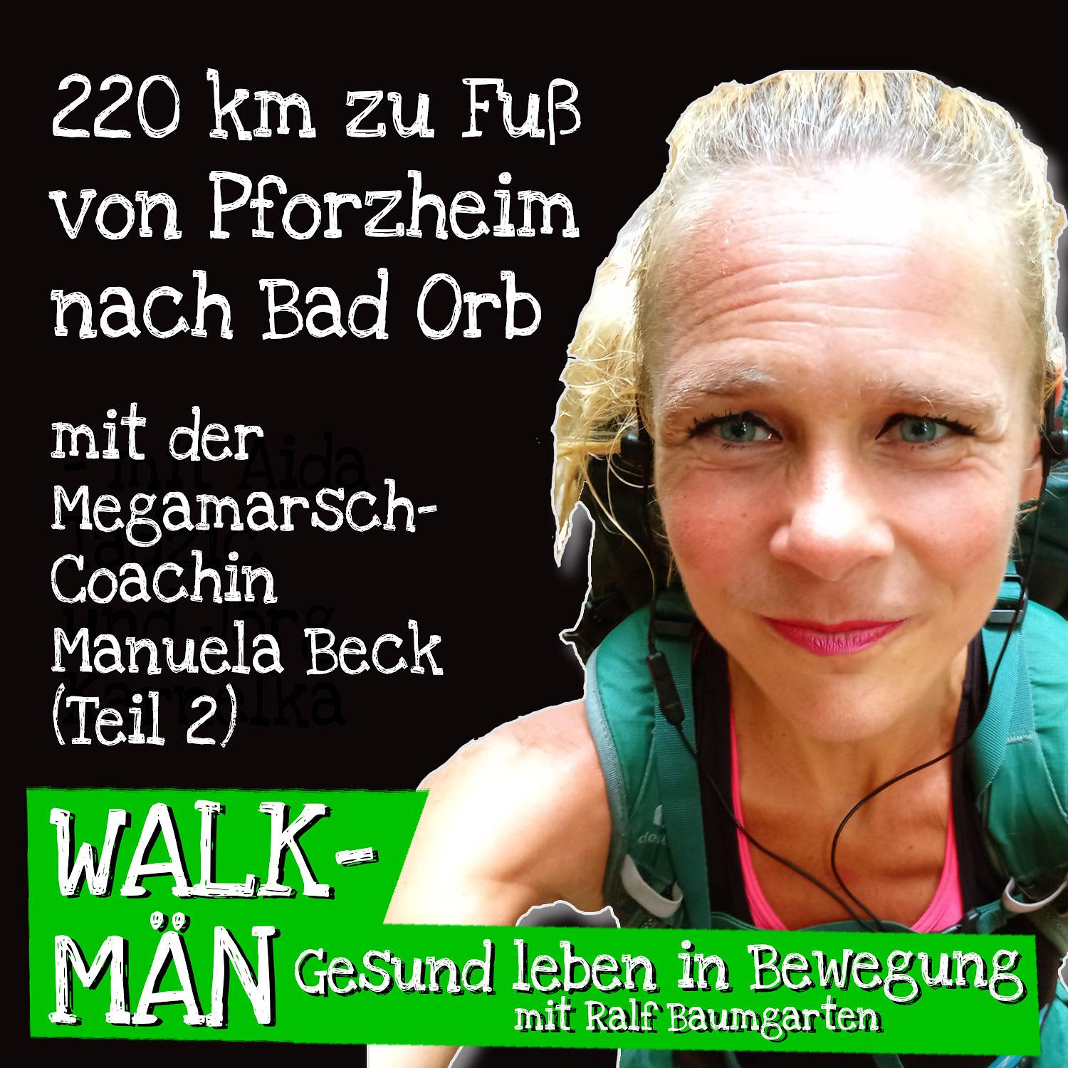 Walk-Män-Podcast – Gesund leben in Bewegung / mit Ralf Baumgarten
