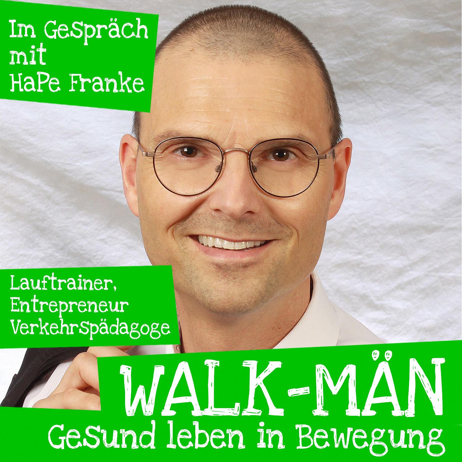 Walk-Män-Podcast – Gesund leben in Bewegung / mit Ralf Baumgarten