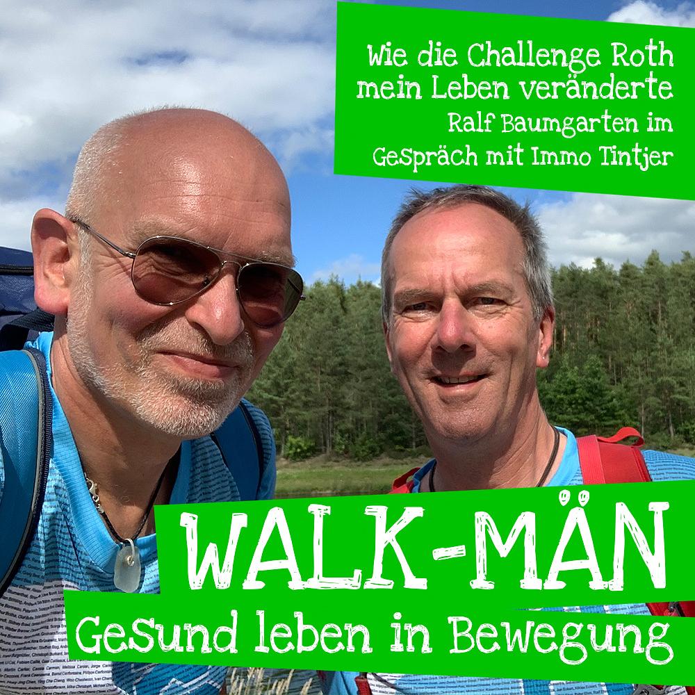 Walk-Män-Podcast – Gesund leben in Bewegung / mit Ralf Baumgarten