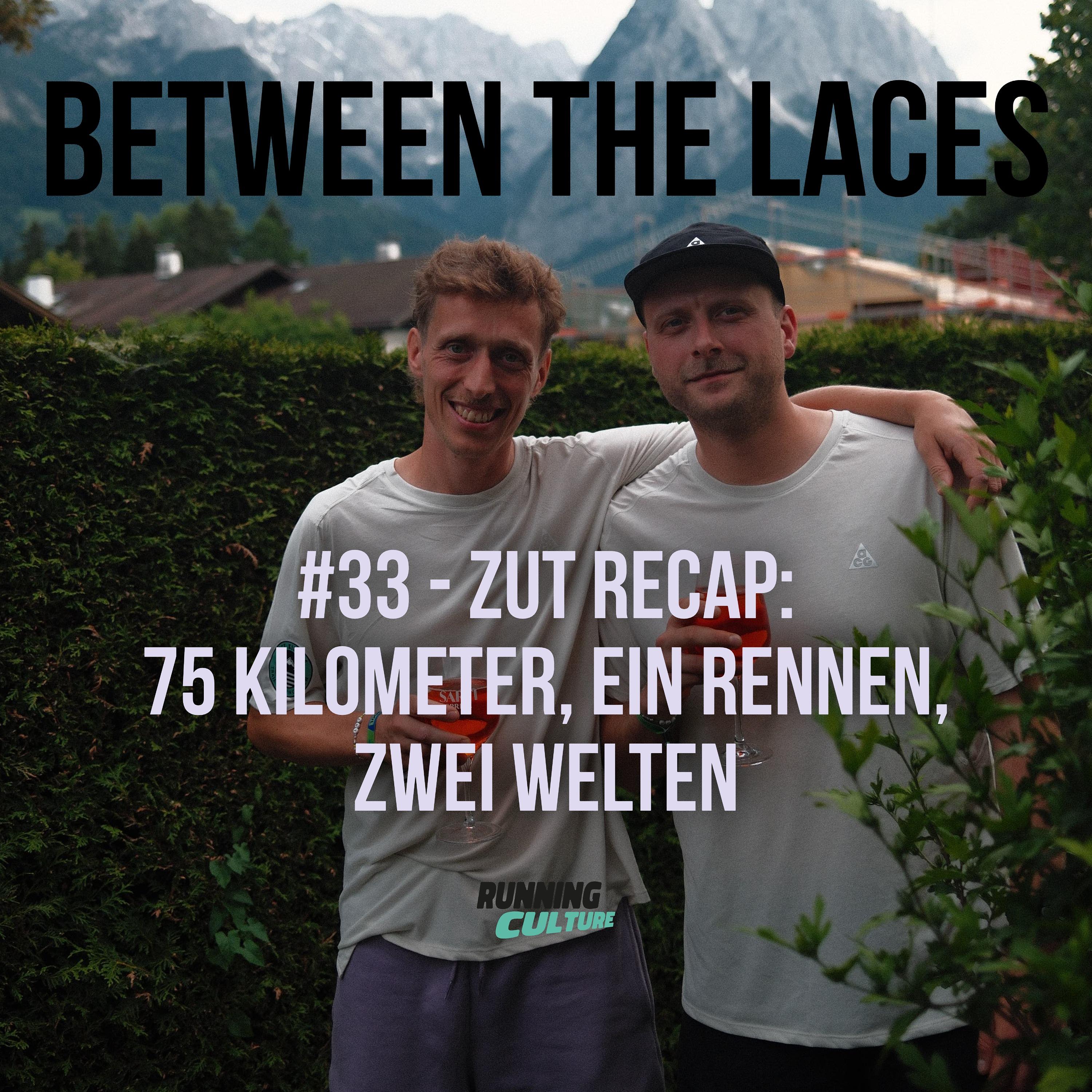 #33 - ZUT Recap: 75 Kilometer, ein Rennen, zwei Welten episode artwork