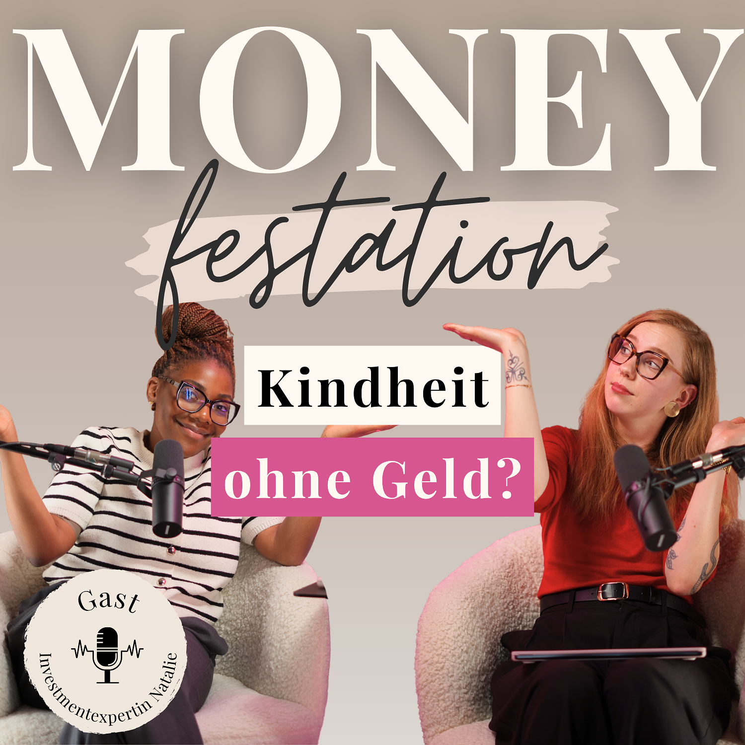 Geprägtes Money Mindset: Wie deine Kindheit deinen Umgang mit Geld beeinflusst #57 episode artwork